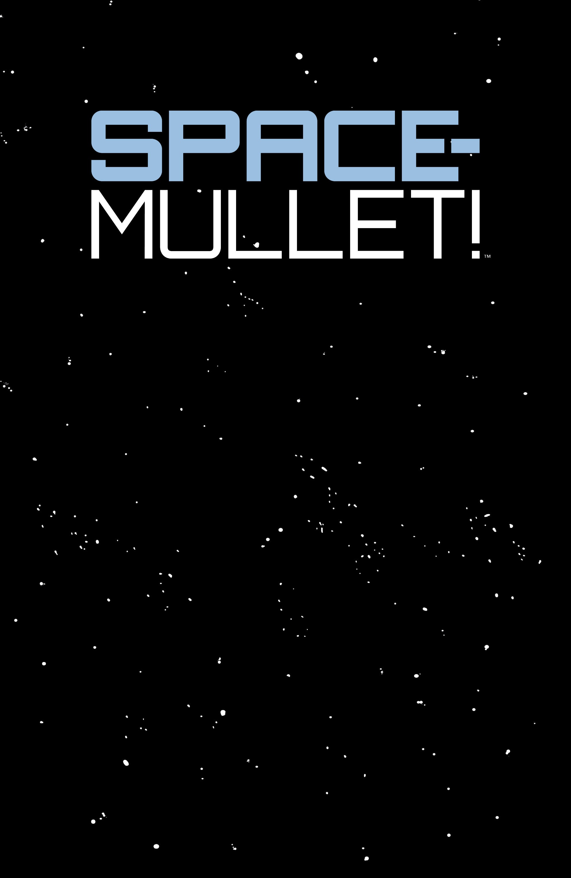 Read online Space Mullet: One Gamble At A Time comic -  Issue # TPB (Part 1) - 2