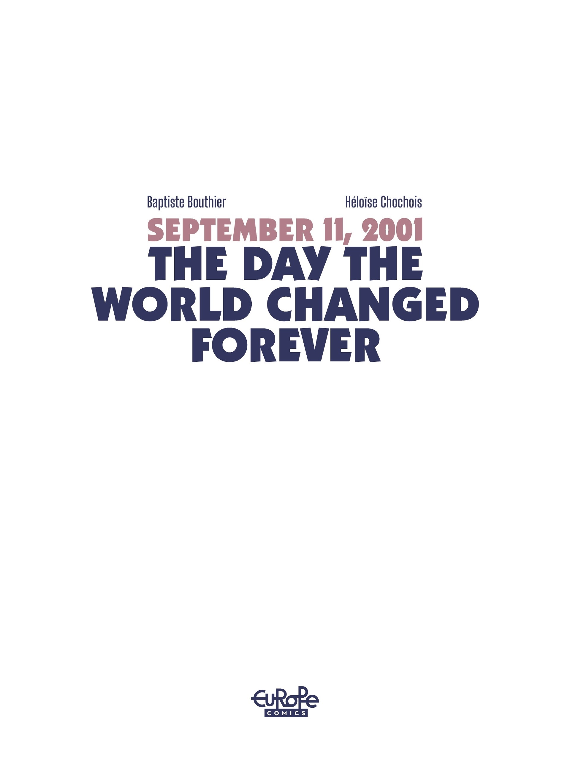Read online September 11, 2001: The Day the World Changed Forever comic -  Issue # TPB - 2