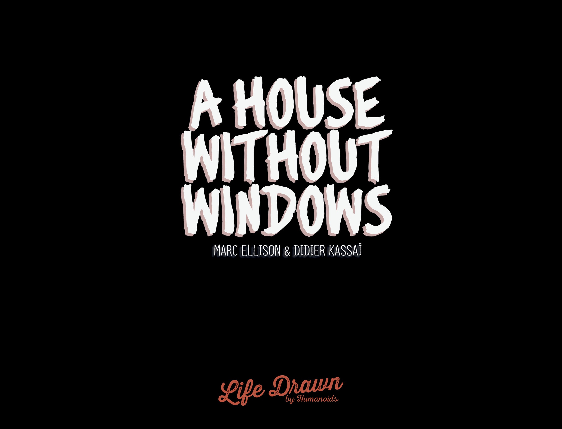 Read online A House Without Windows comic -  Issue # TPB (Part 1) - 2
