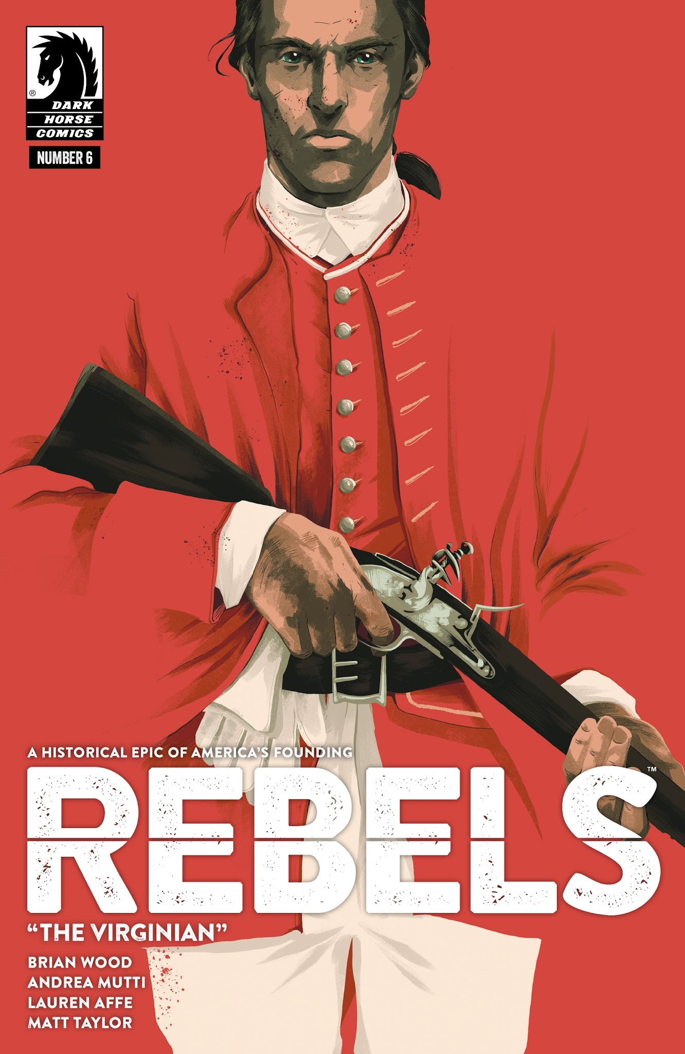 Read online Rebels: These Free and Independent States comic -  Issue #6 - 1