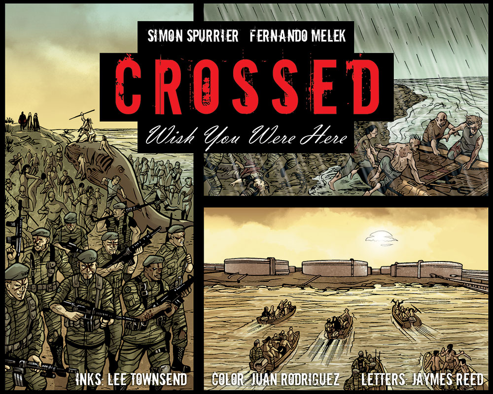 Read online Crossed: Wish You Were Here - Volume 3 comic -  Issue #16 - 1