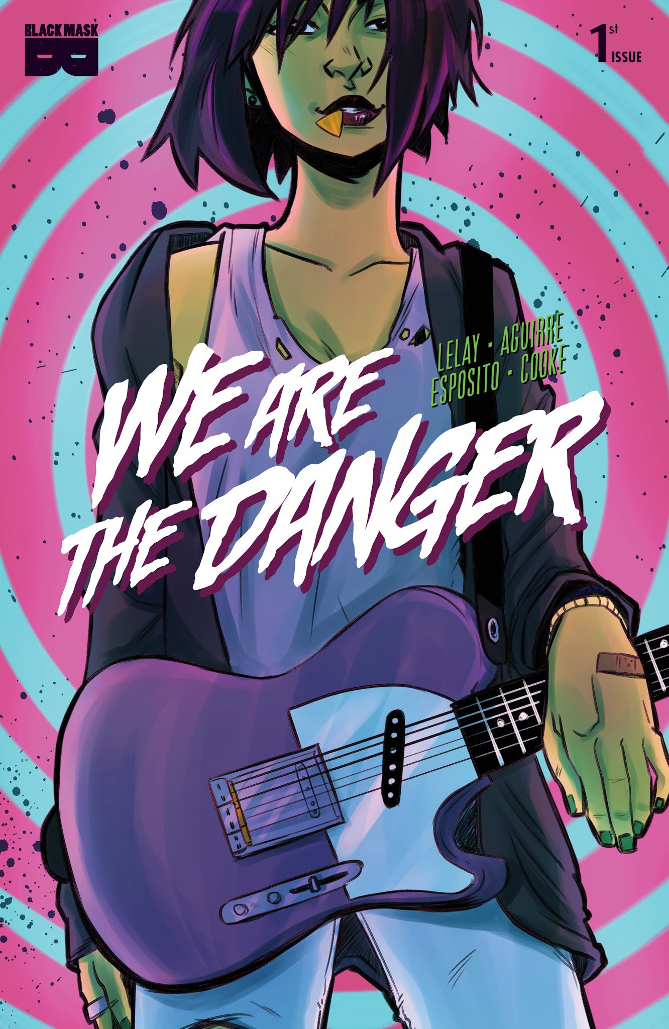 Read online We Are The Danger comic -  Issue #1 - 1