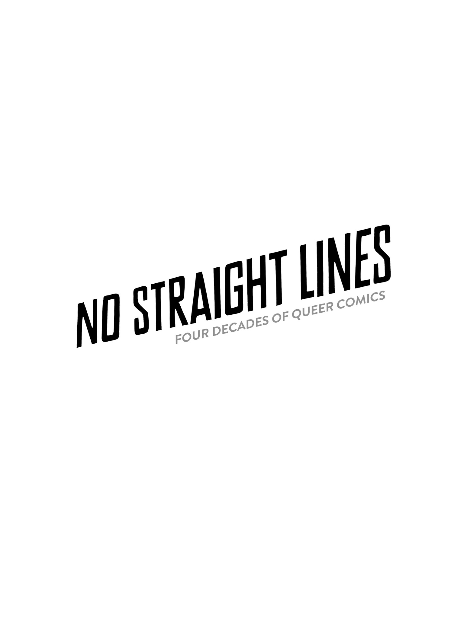 Read online No Straight Lines: Four Decades of Queer Comics comic -  Issue # TPB - 2