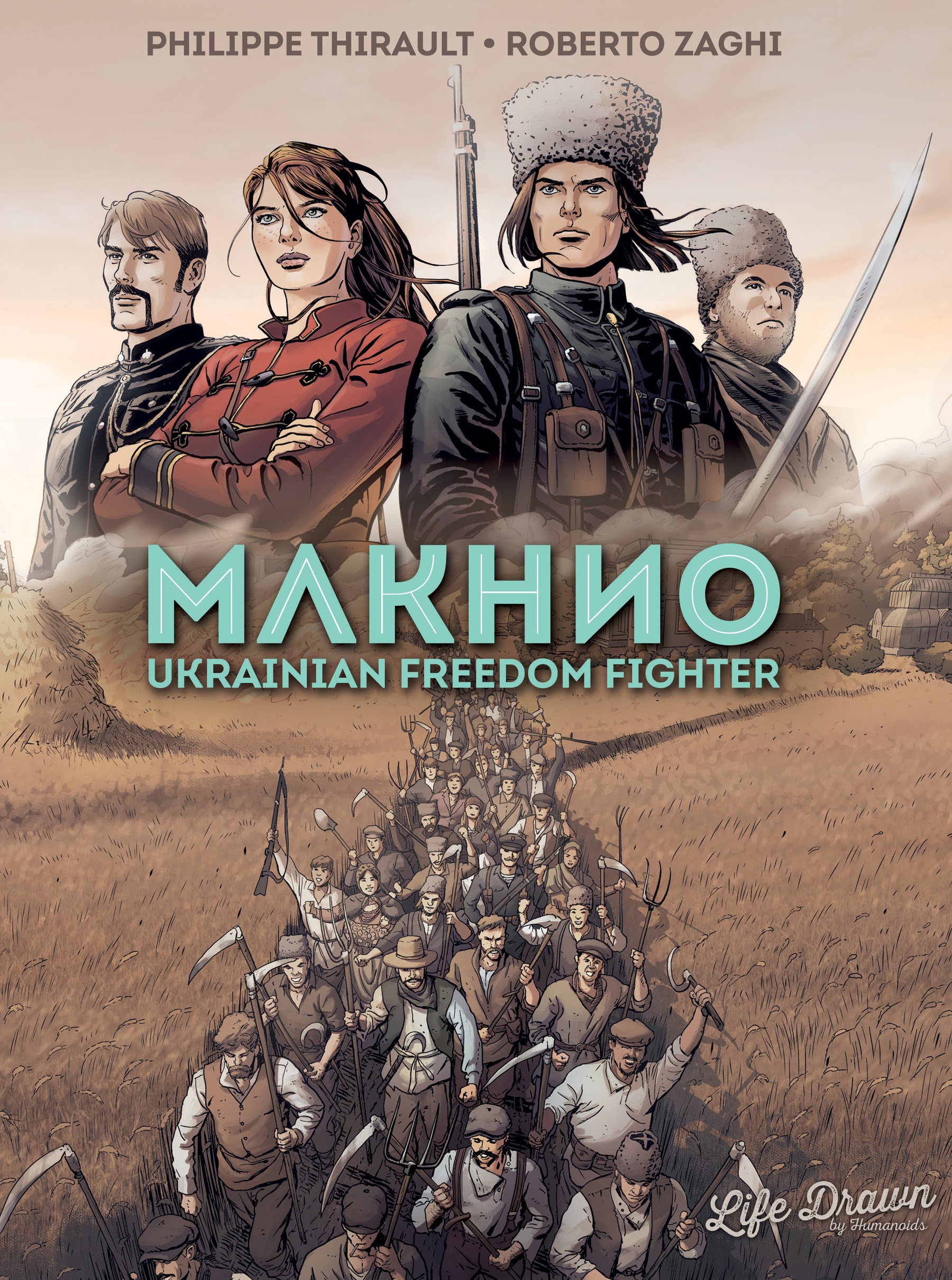Read online Makhno: Ukrainian Freedom Fighter comic -  Issue # TPB - 1