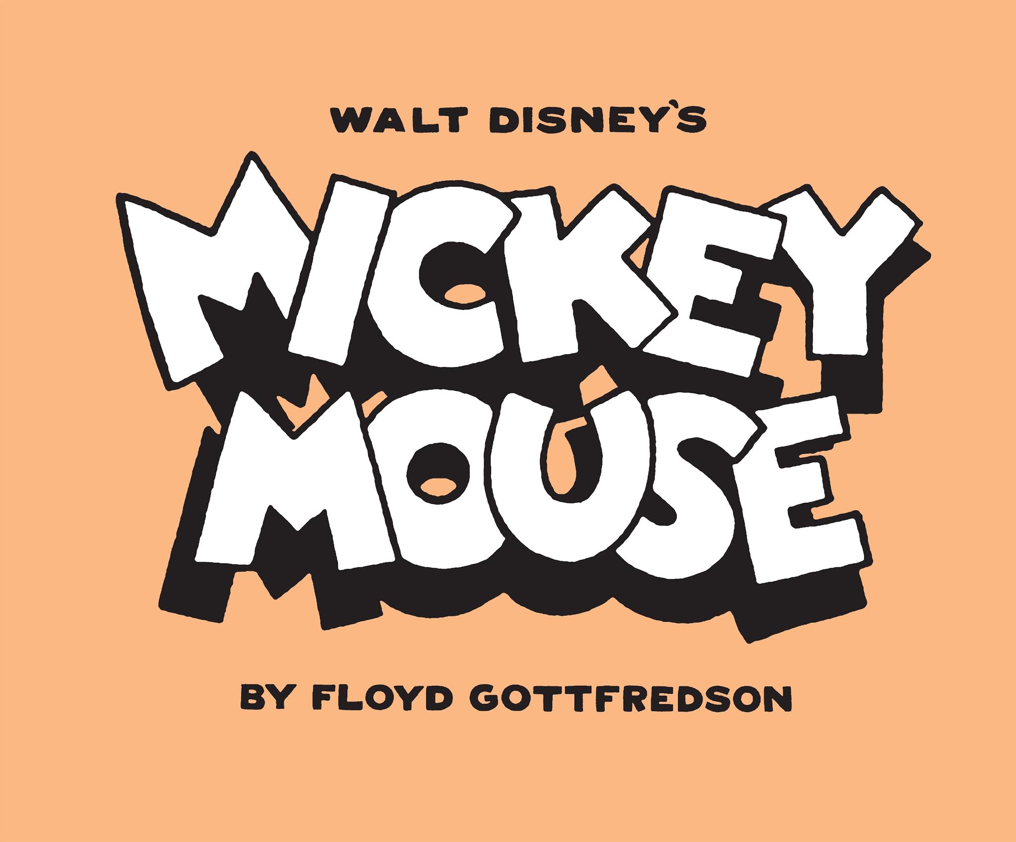 Read online Walt Disney's Mickey Mouse by Floyd Gottfredson comic -  Issue # TPB 10 (Part 1) - 2