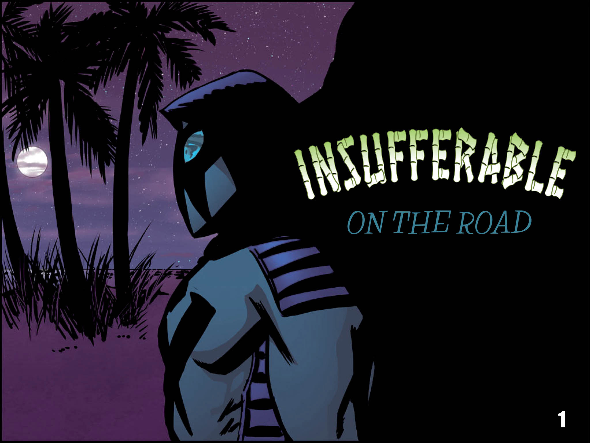 Read online Insufferable: On the Road comic -  Issue #1 - 1