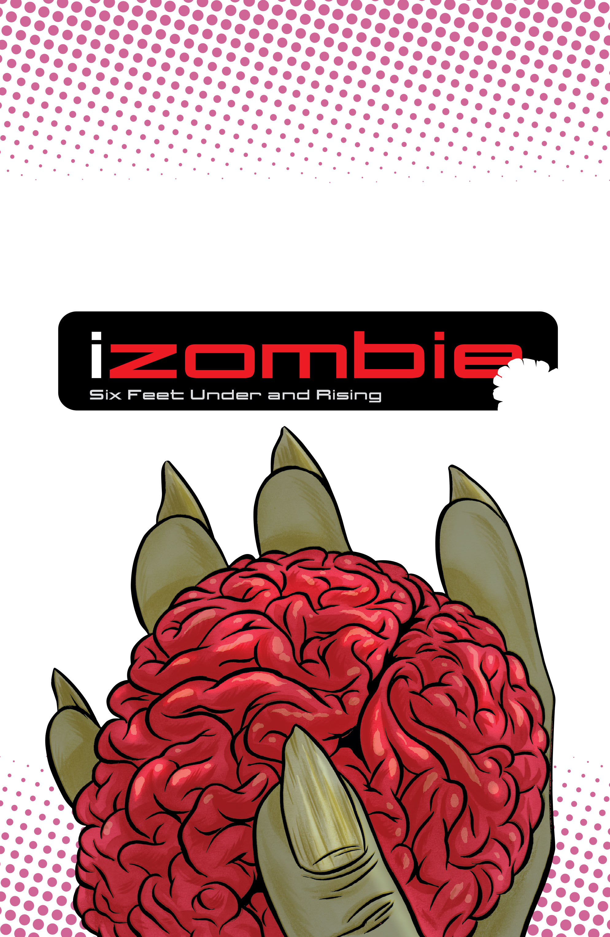 Read online iZombie comic -  Issue # _TPB 3 - Six Feet Under & Rising - 2