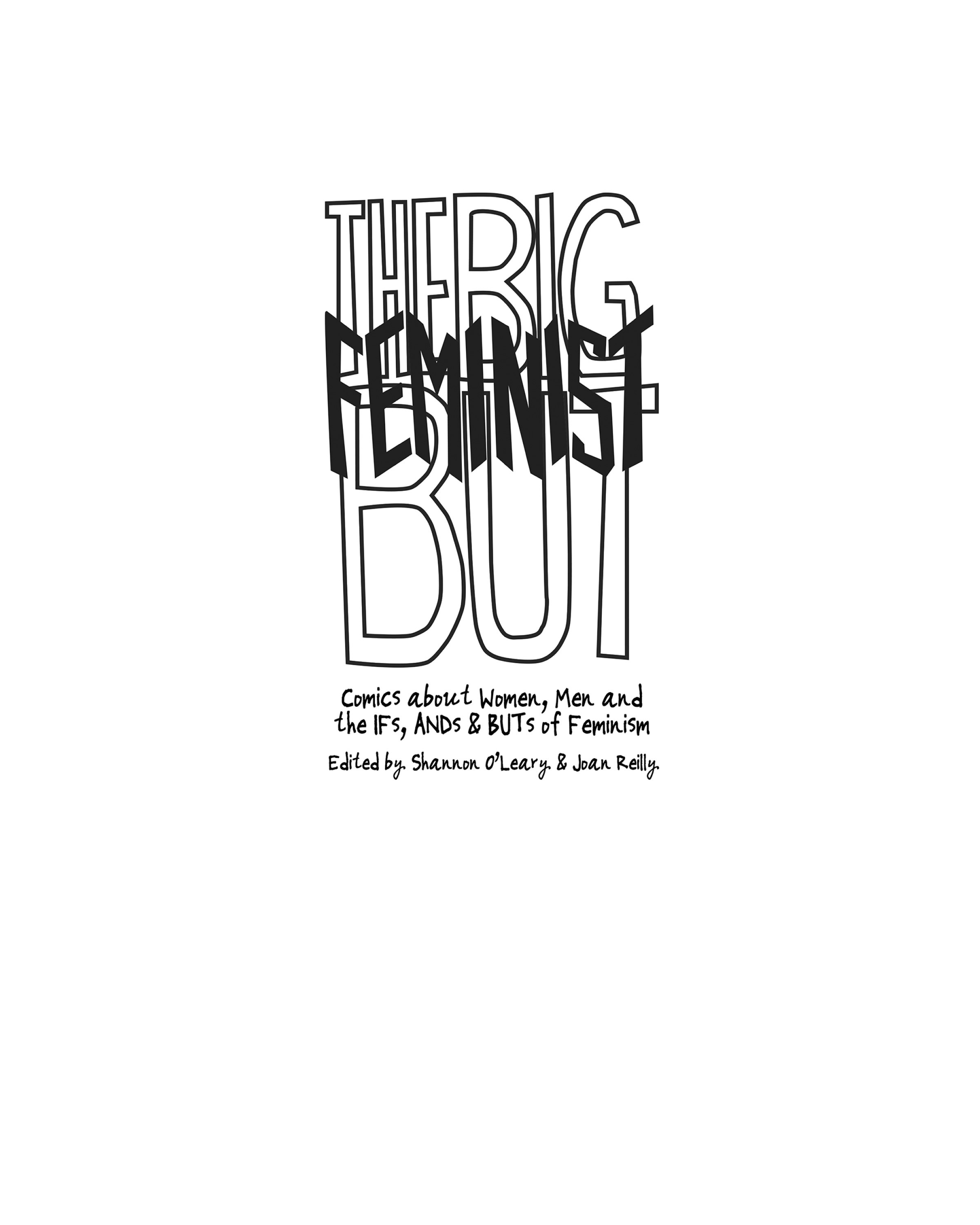 Read online The Big Feminist BUT: Comics About Women comic -  Issue # TPB (Part 1) - 3