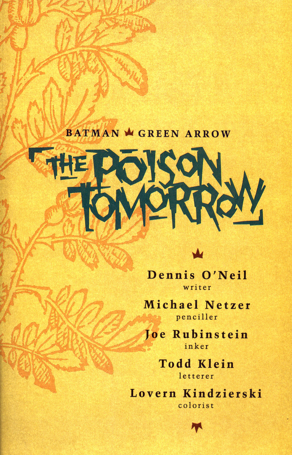 Read online Batman/Green Arrow: The Poison Tomorrow comic -  Issue # Full - 3