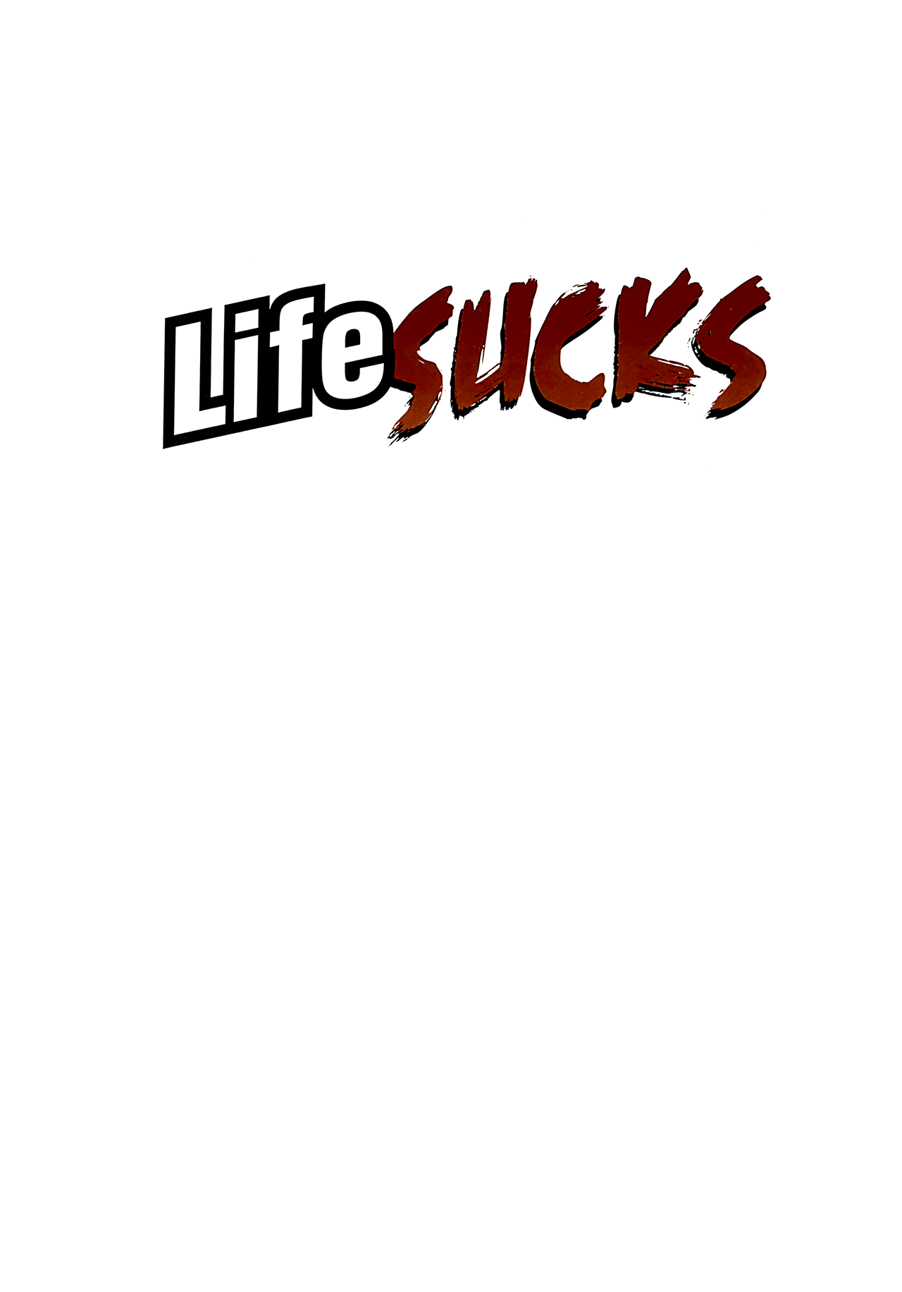 Read online Life Sucks comic -  Issue # Full - 3