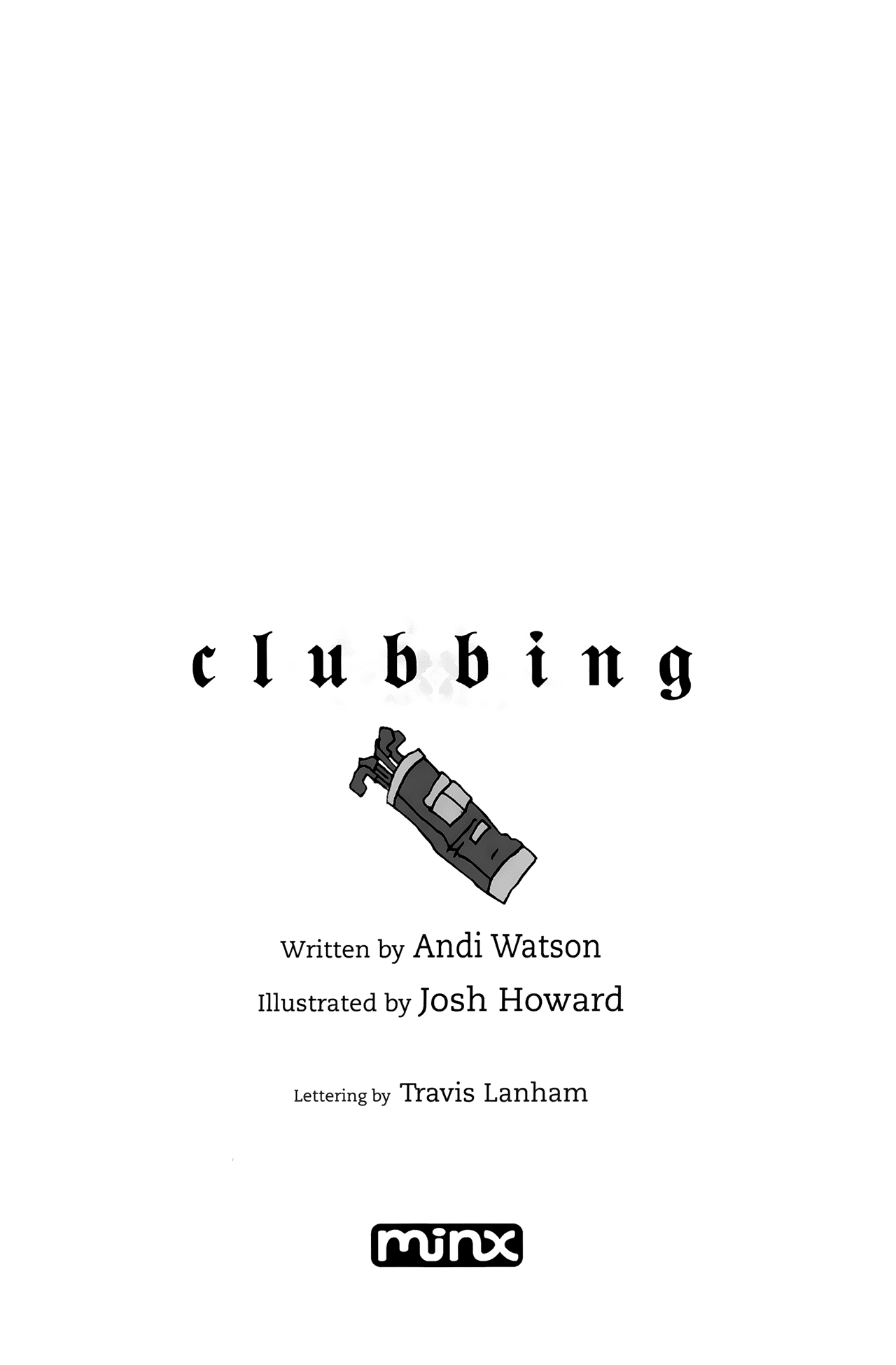 Read online Clubbing comic -  Issue # TPB - 4