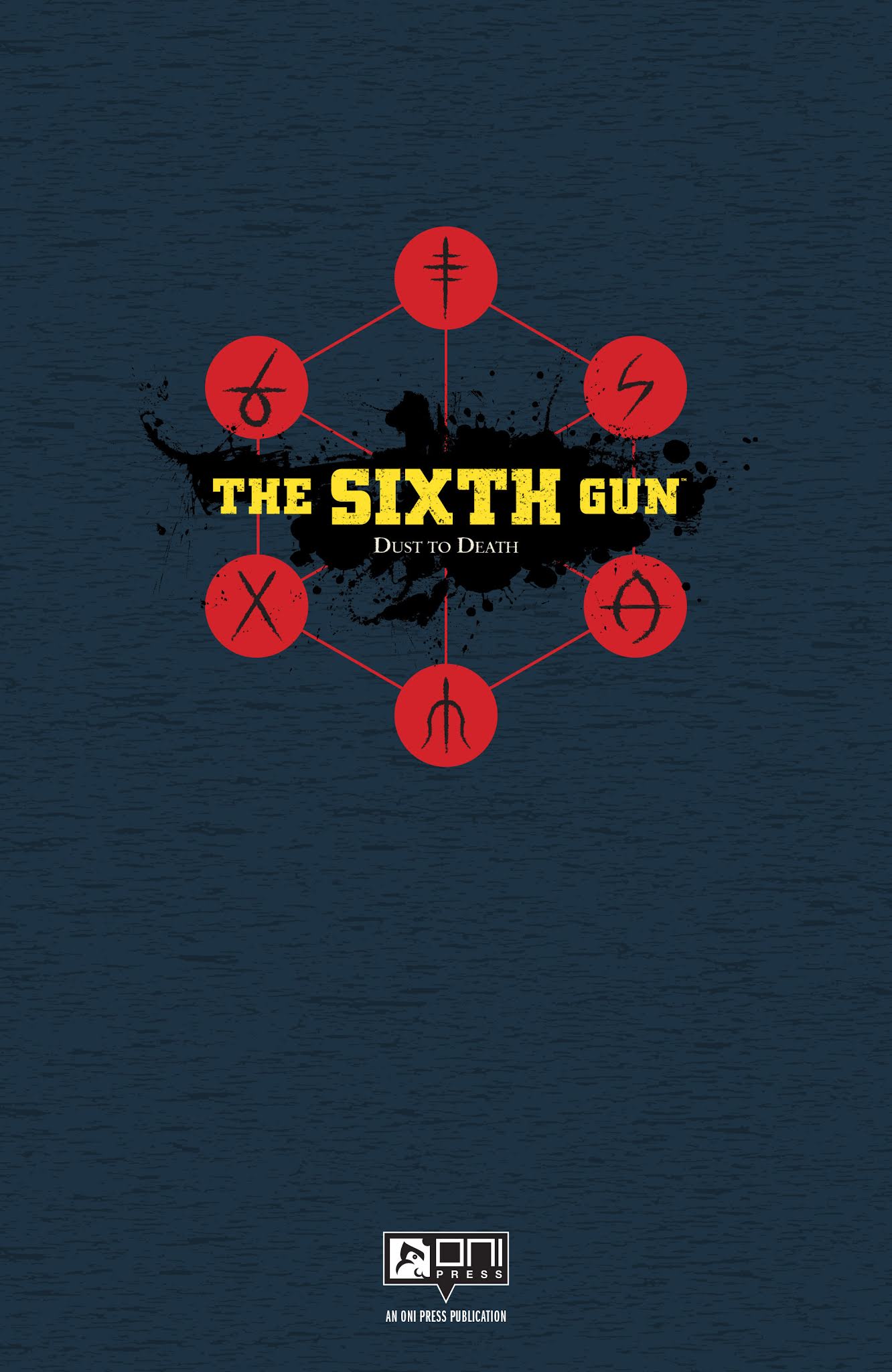 Read online The Sixth Gun: Dust to Death comic -  Issue # TPB (Part 1) - 3