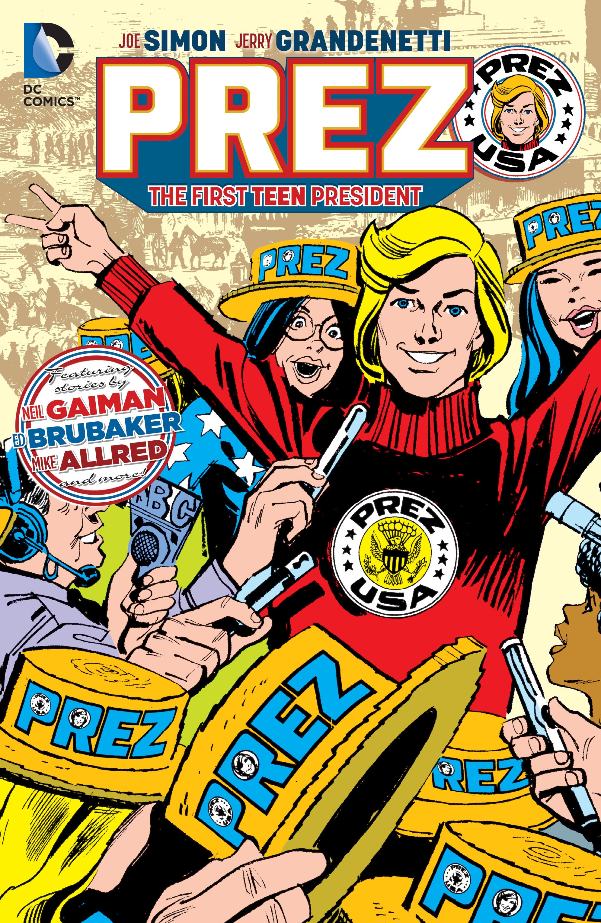 Read online Prez: The First Teen President comic -  Issue # TPB (Part 1) - 1