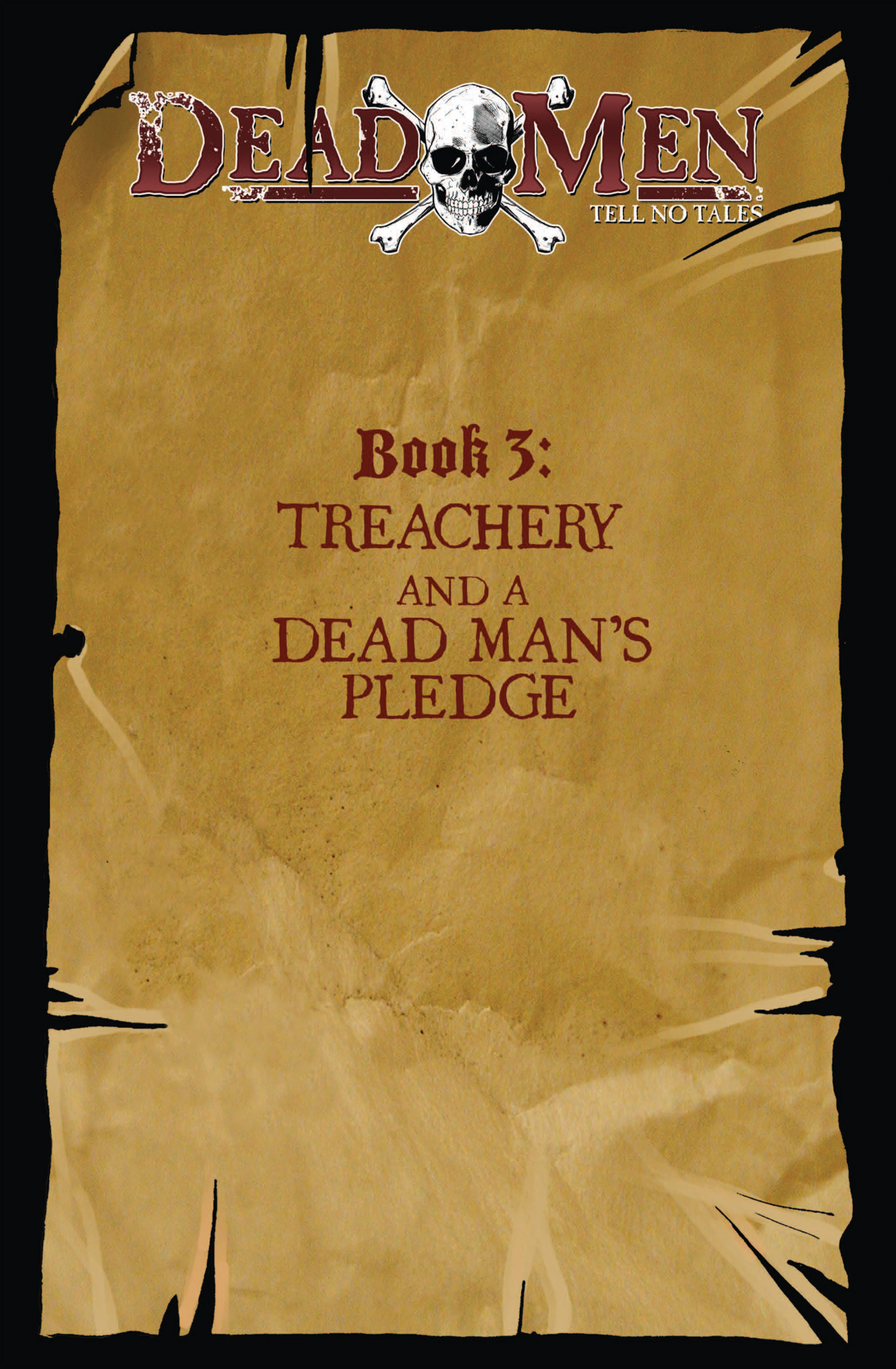 Read online Dead Men Tell No Tales comic -  Issue #3 - 3