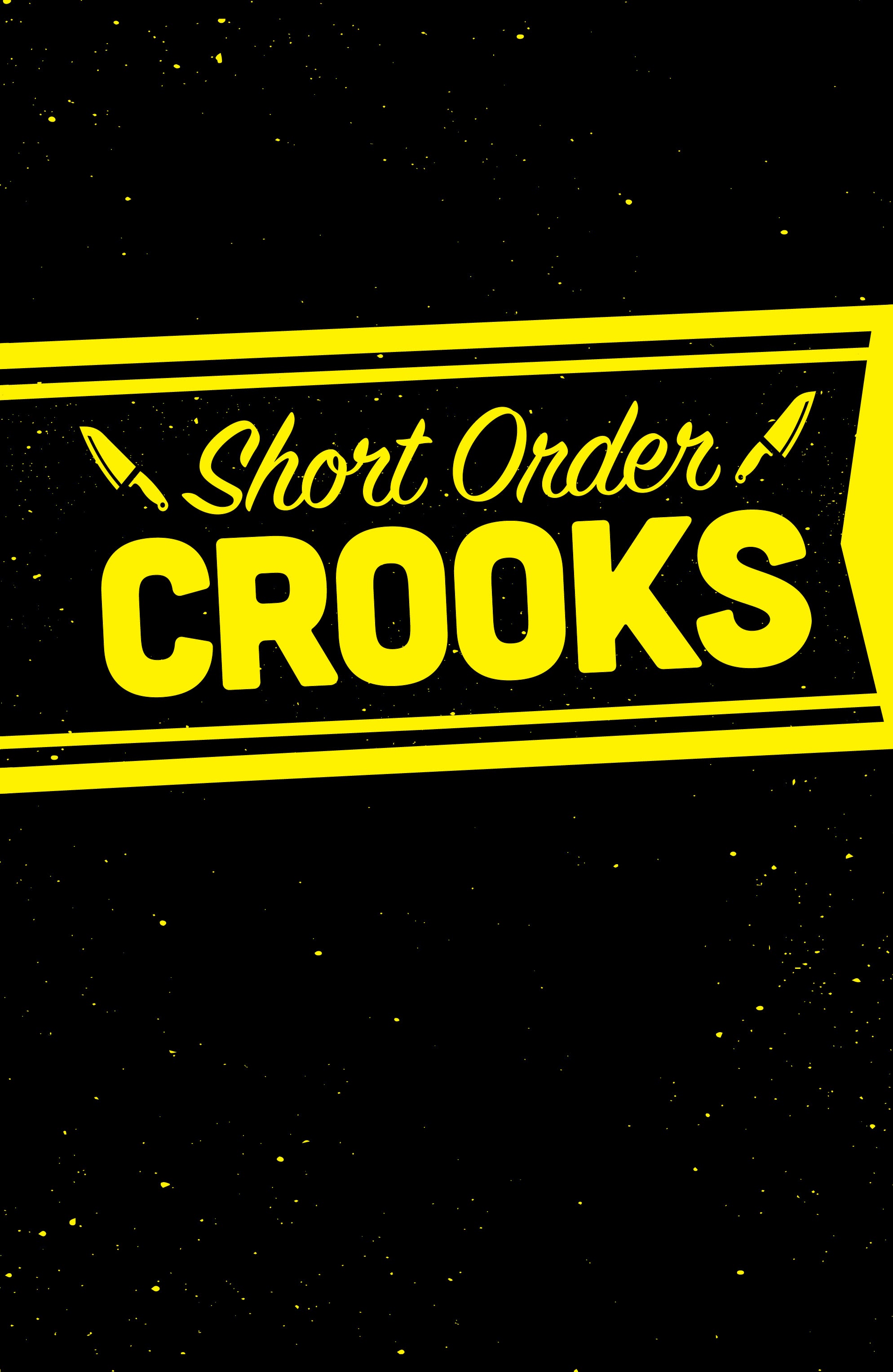 Read online Short Order Crooks comic -  Issue # TPB - 4