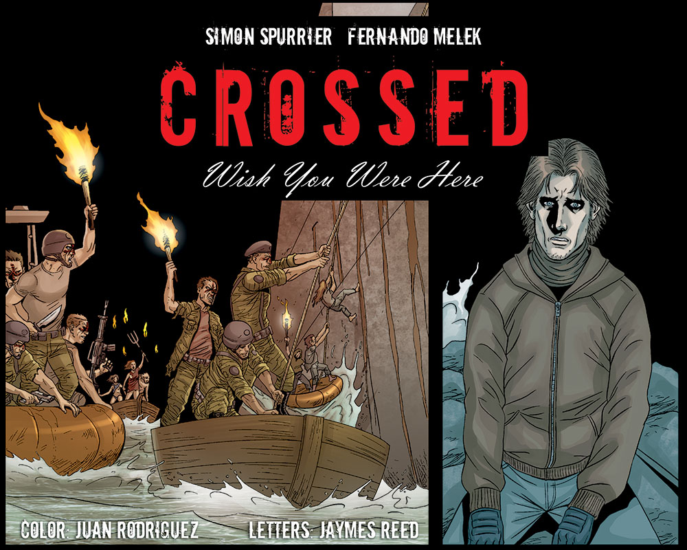 Read online Crossed: Wish You Were Here - Volume 4 comic -  Issue #21 - 1