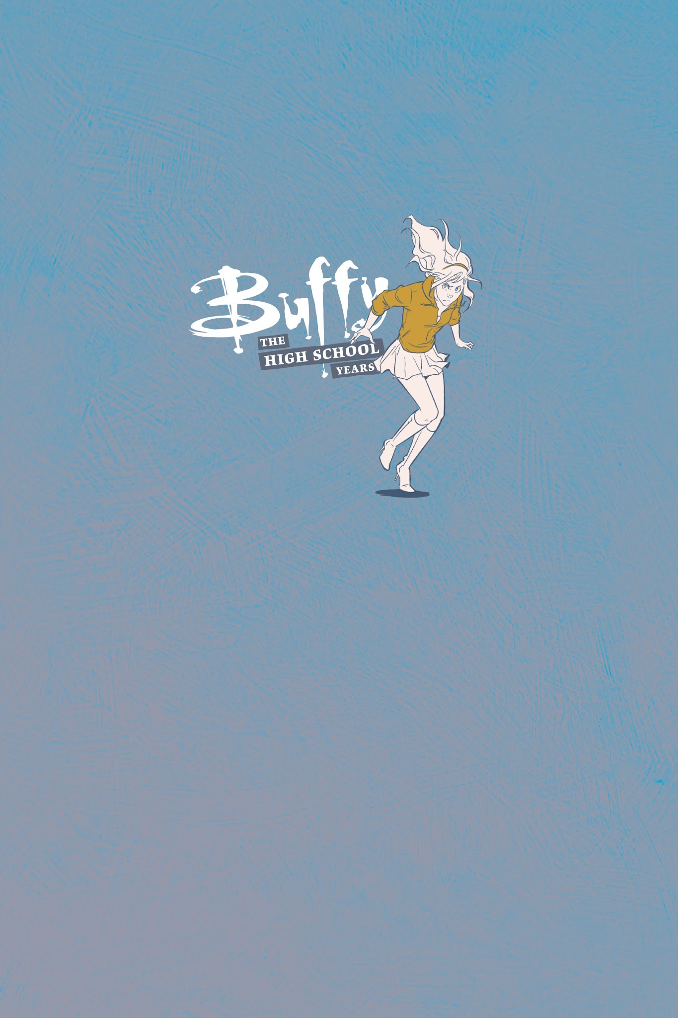 Read online Buffy: The High School Years comic -  Issue # TPB 1 - 7