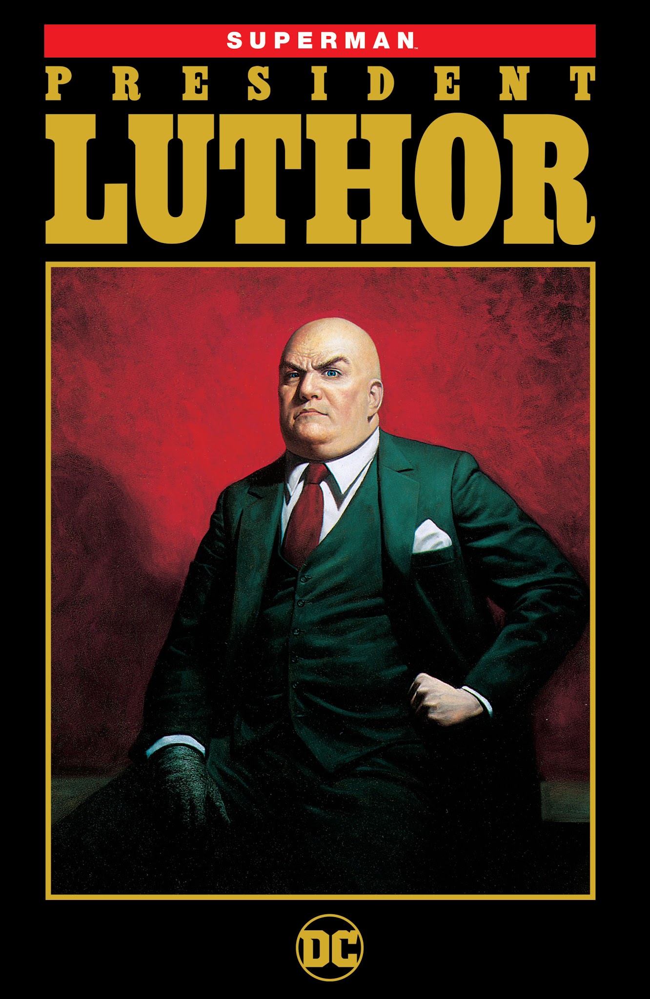 Read online Superman: President Luthor comic -  Issue # TPB - 1