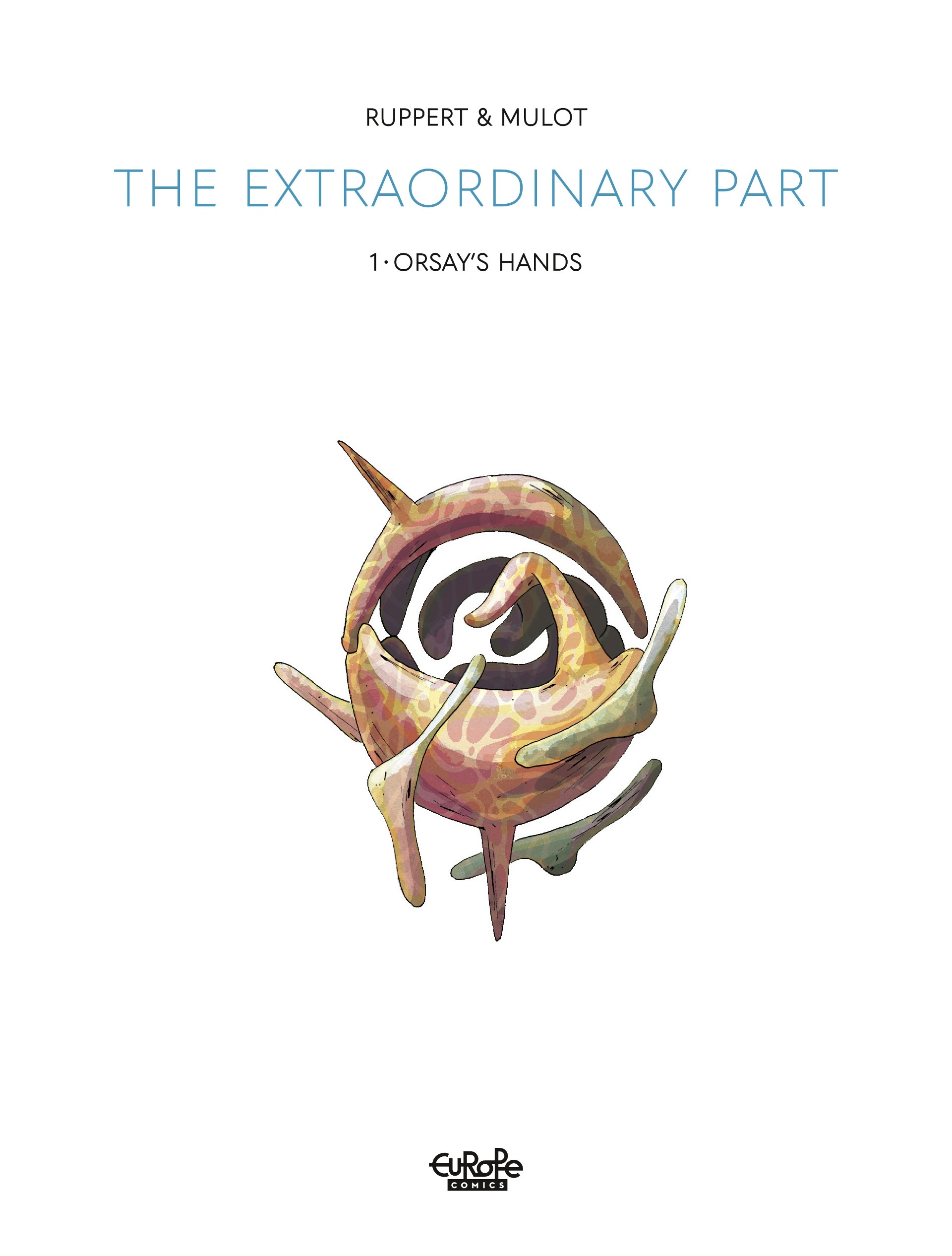 Read online The Extraordinary Part comic -  Issue # TPB 1 (Part 1) - 2