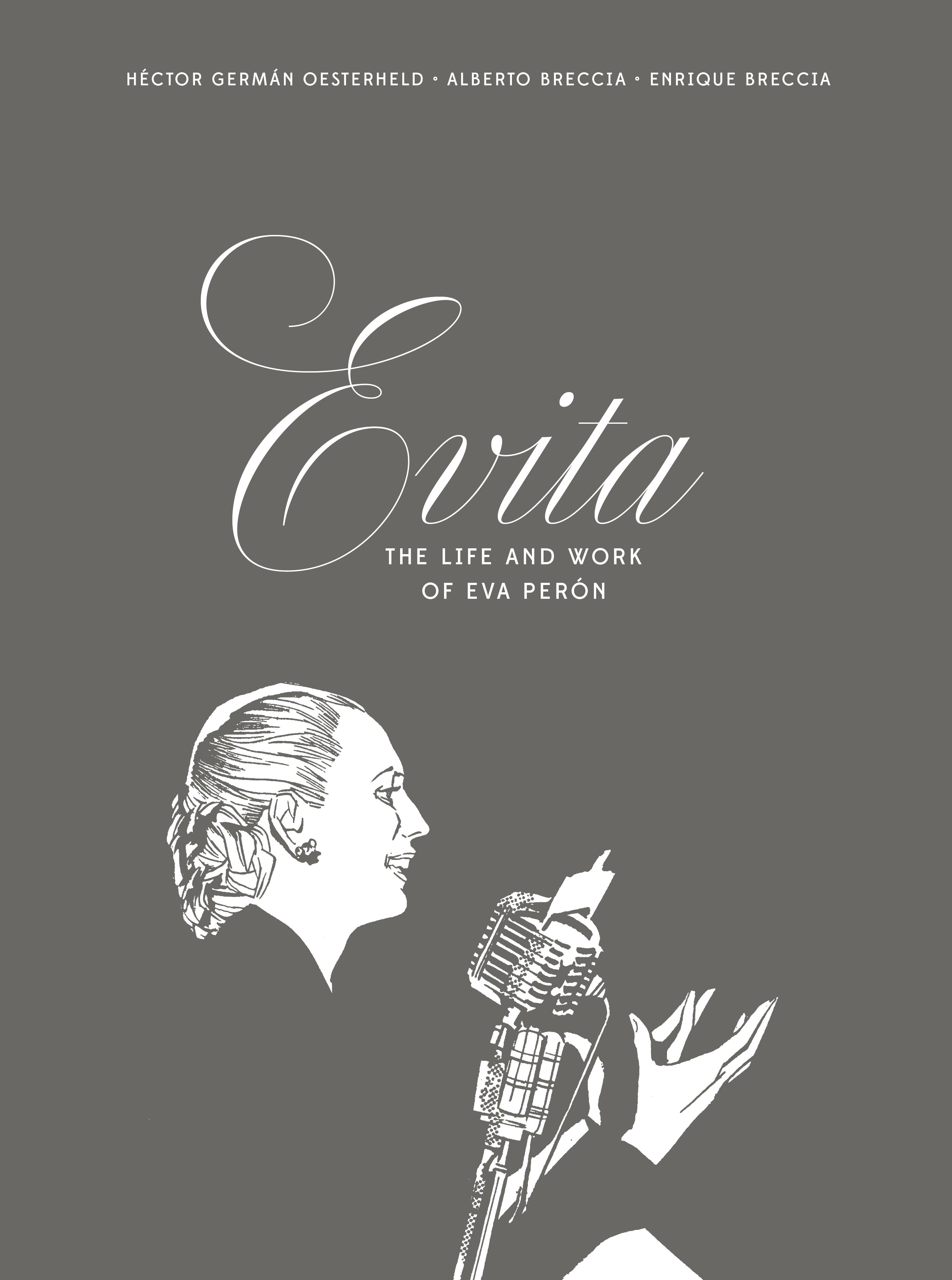 Read online Evita, the Life and Work of Eva Perón comic -  Issue # TPB - 1