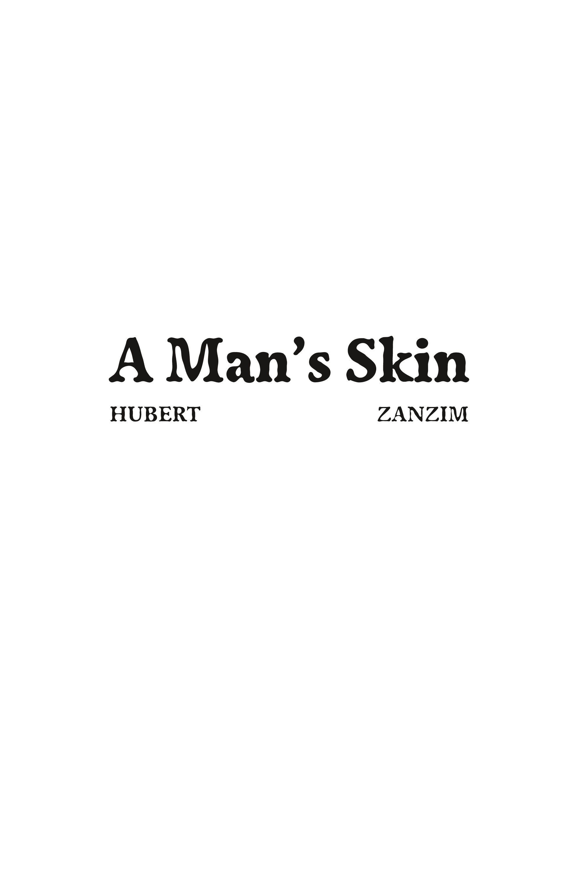 Read online A Man's Skin comic -  Issue # TPB (Part 1) - 2