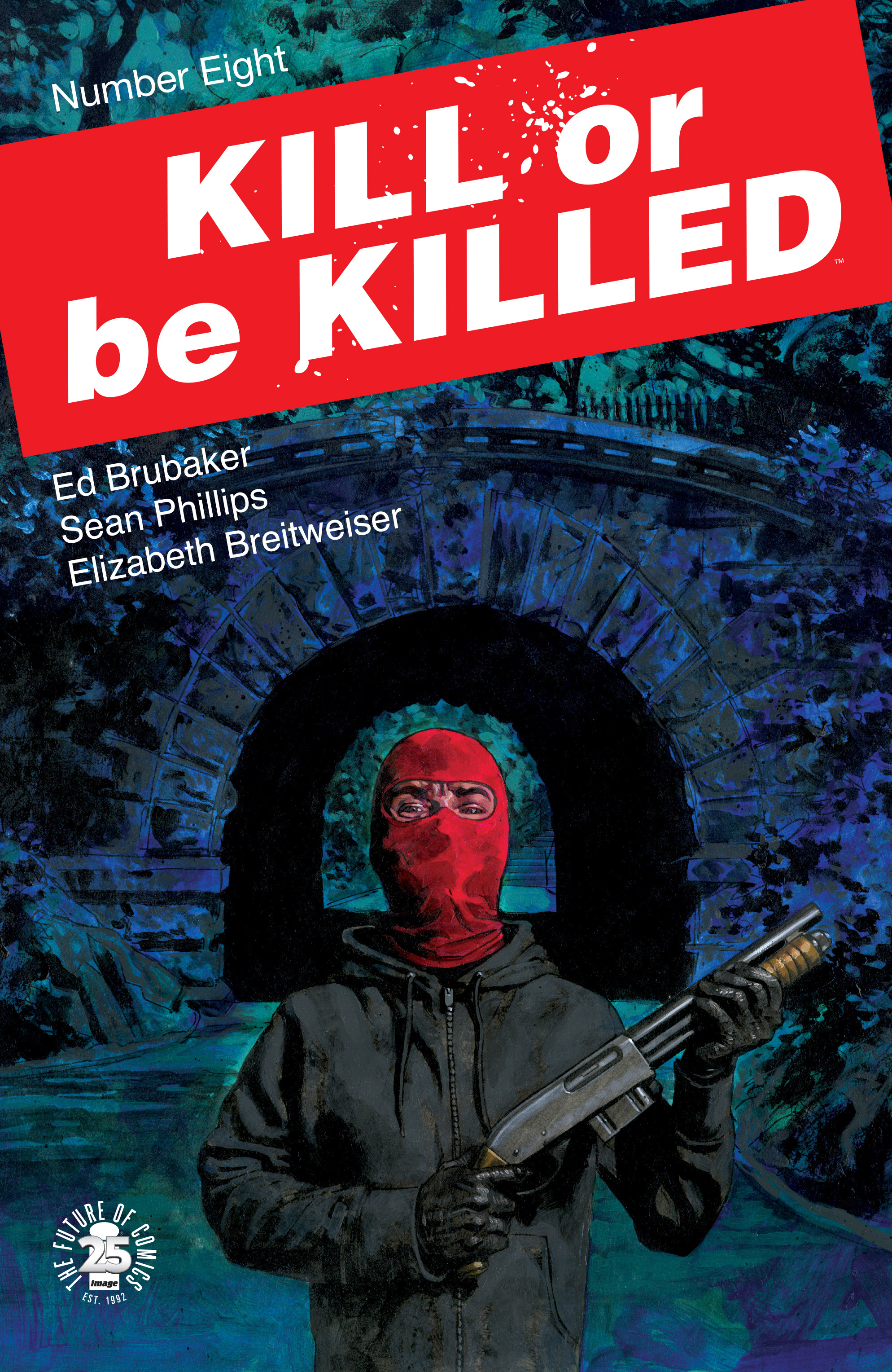 Read online Kill or Be Killed comic -  Issue #8 - 1