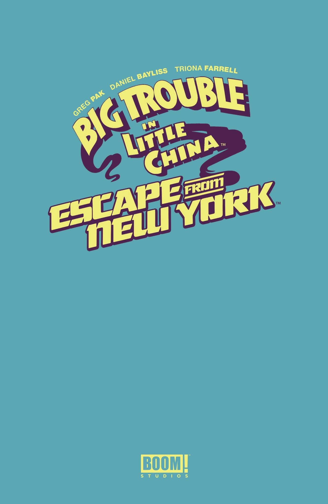 Read online Big Trouble in Little China/Escape From New York comic -  Issue #Big Trouble in Little China / Escape from New York _TPB - 3