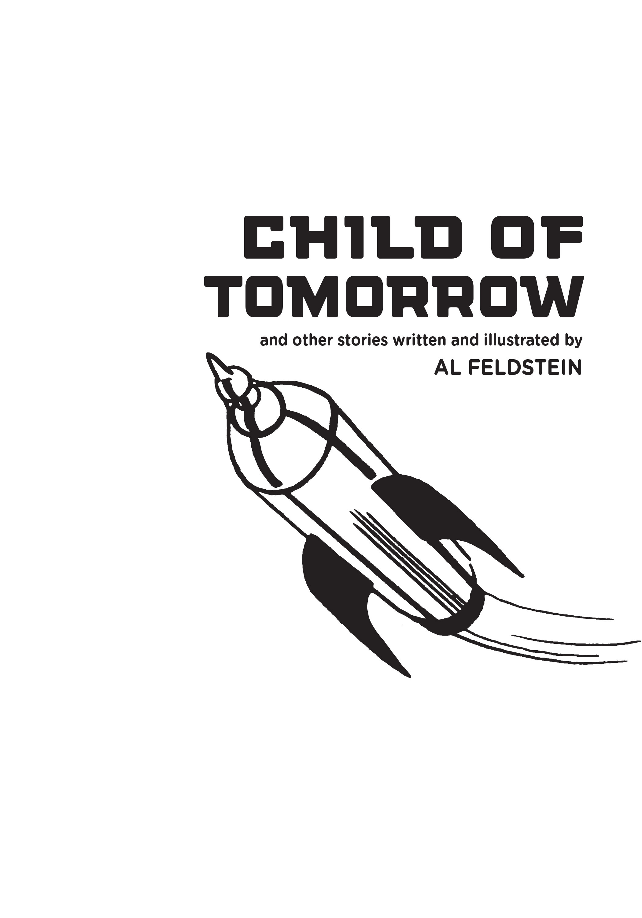 Read online Child Of Tomorrow and Other Stories comic -  Issue # TPB (Part 1) - 2