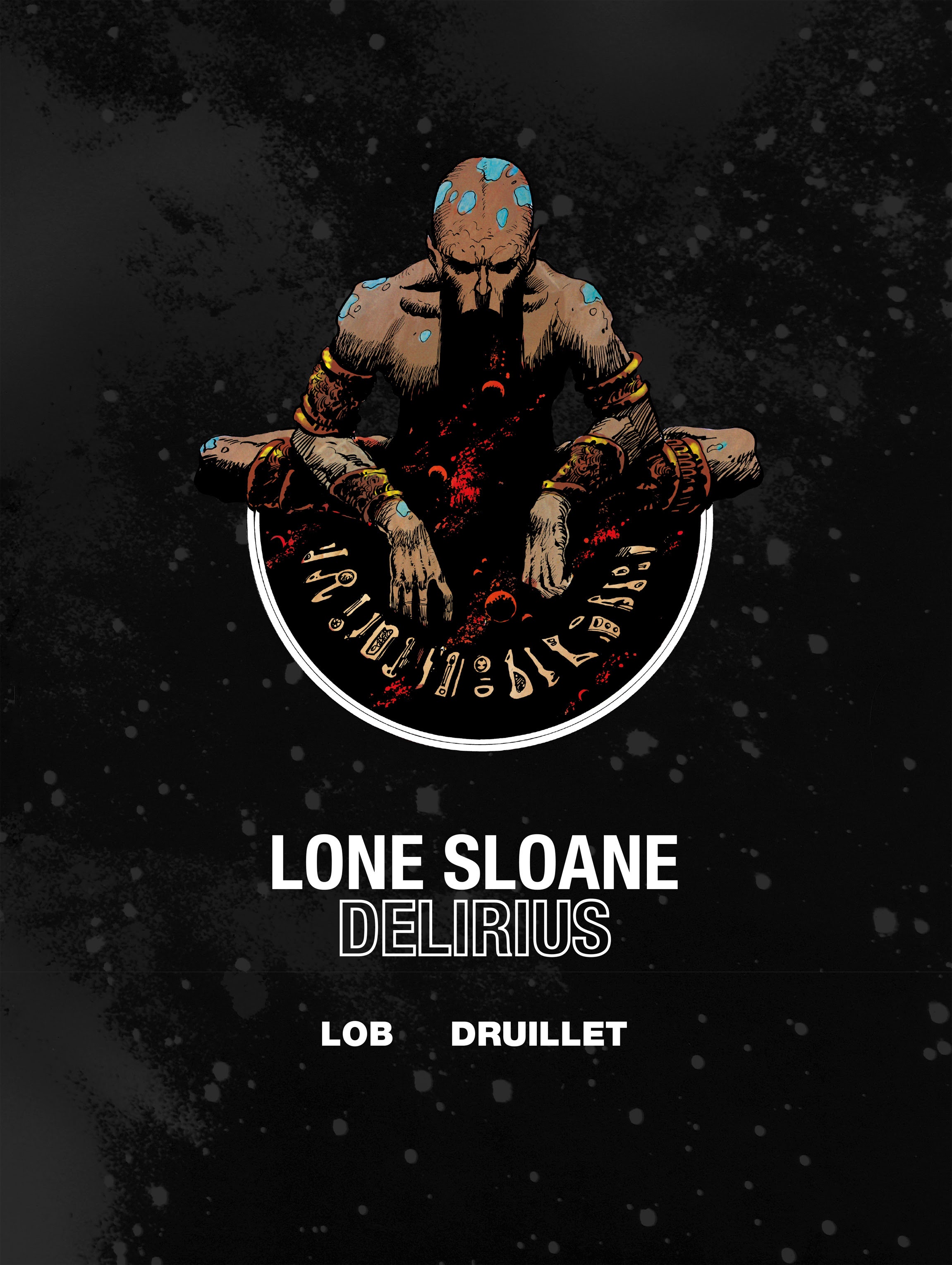 Read online Lone Sloane: Delirius comic -  Issue # Full - 4