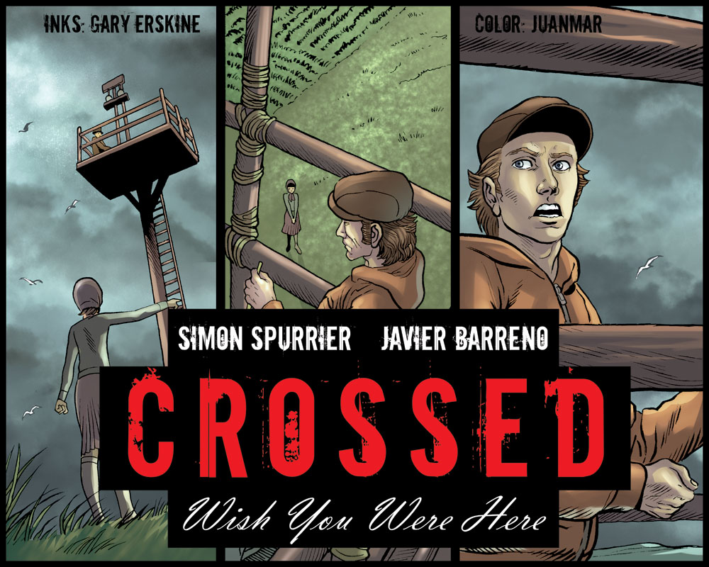 Read online Crossed: Wish You Were Here - Volume 1 comic -  Issue #22 - 1