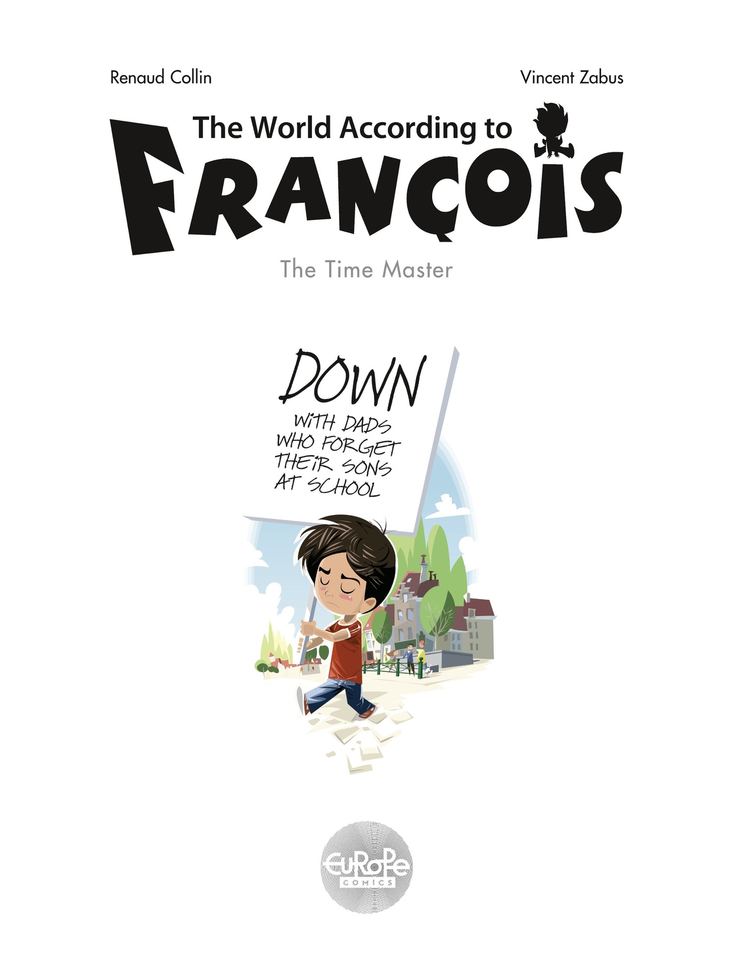 Read online The World According To François comic -  Issue #3 - 2