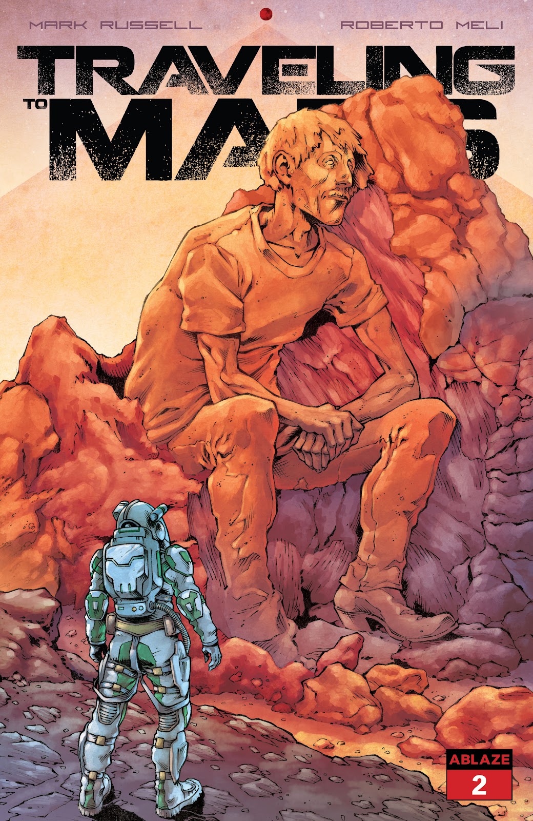 Traveling To Mars issue 2 - Page 1