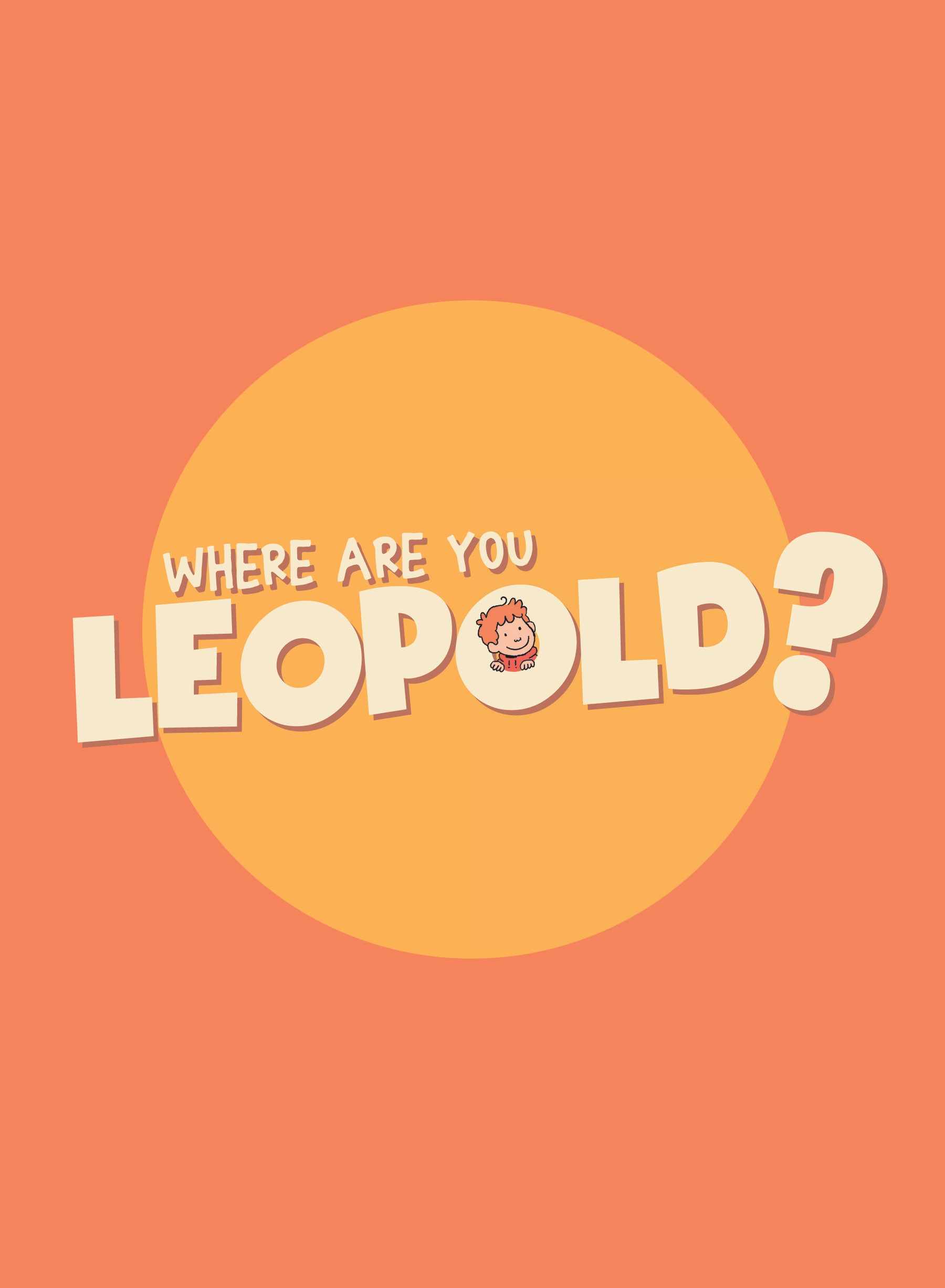 Read online Where Are You, Leopold? comic -  Issue # TPB 2 - 2