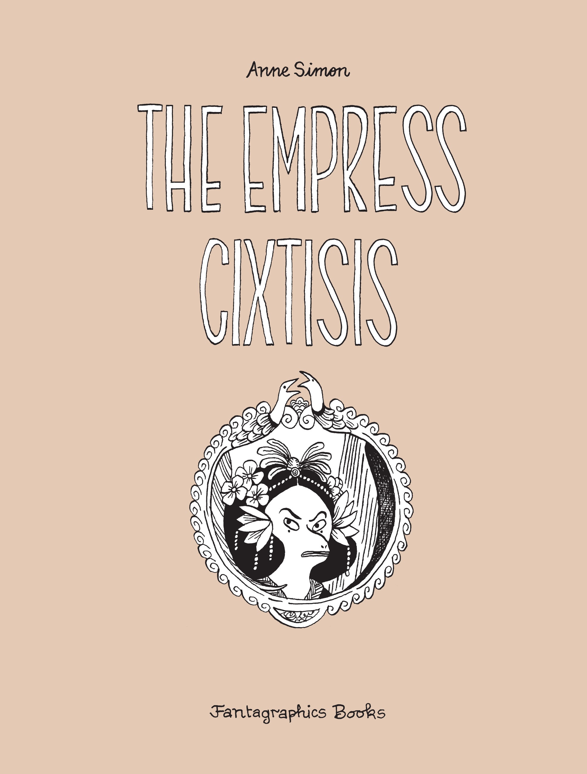 Read online The Empress Cixtisis comic -  Issue # TPB - 2