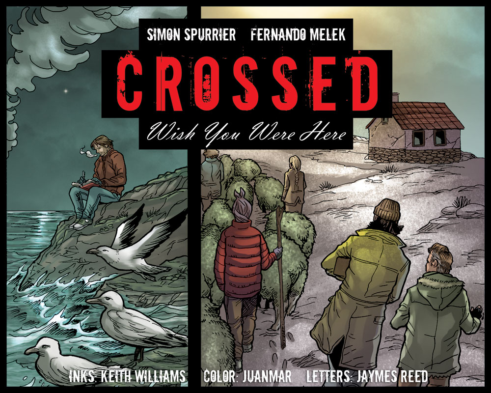 Read online Crossed: Wish You Were Here - Volume 2 comic -  Issue #23 - 1