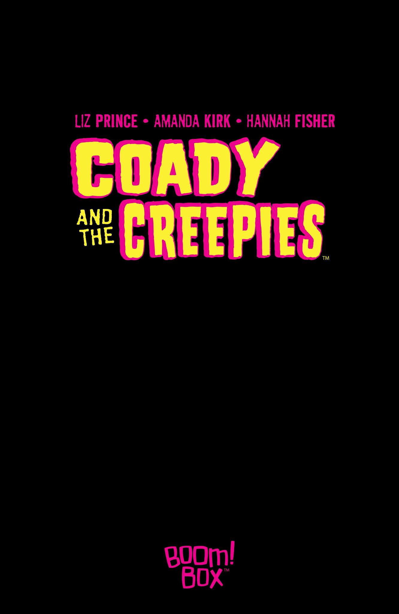 Read online Coady and the Creepies comic -  Issue # _TPB - 3