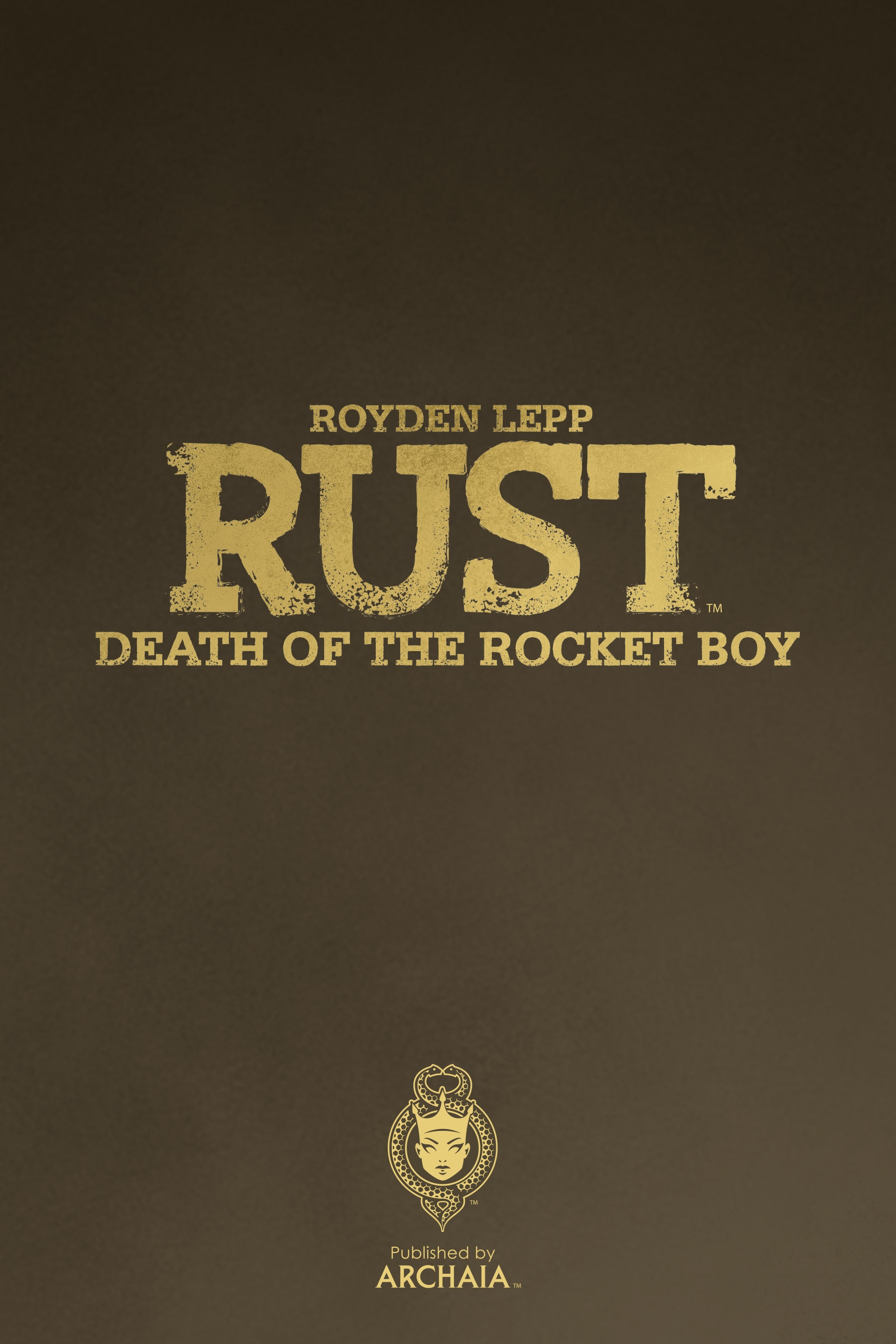 Read online Rust comic -  Issue # TPB 3 (Part 1) - 3