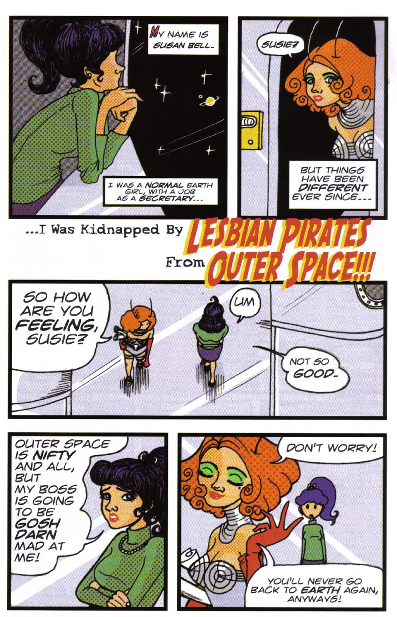 Read online I Was Kidnapped By Lesbian Pirates From Outer Space comic -  Issue #2 - 3