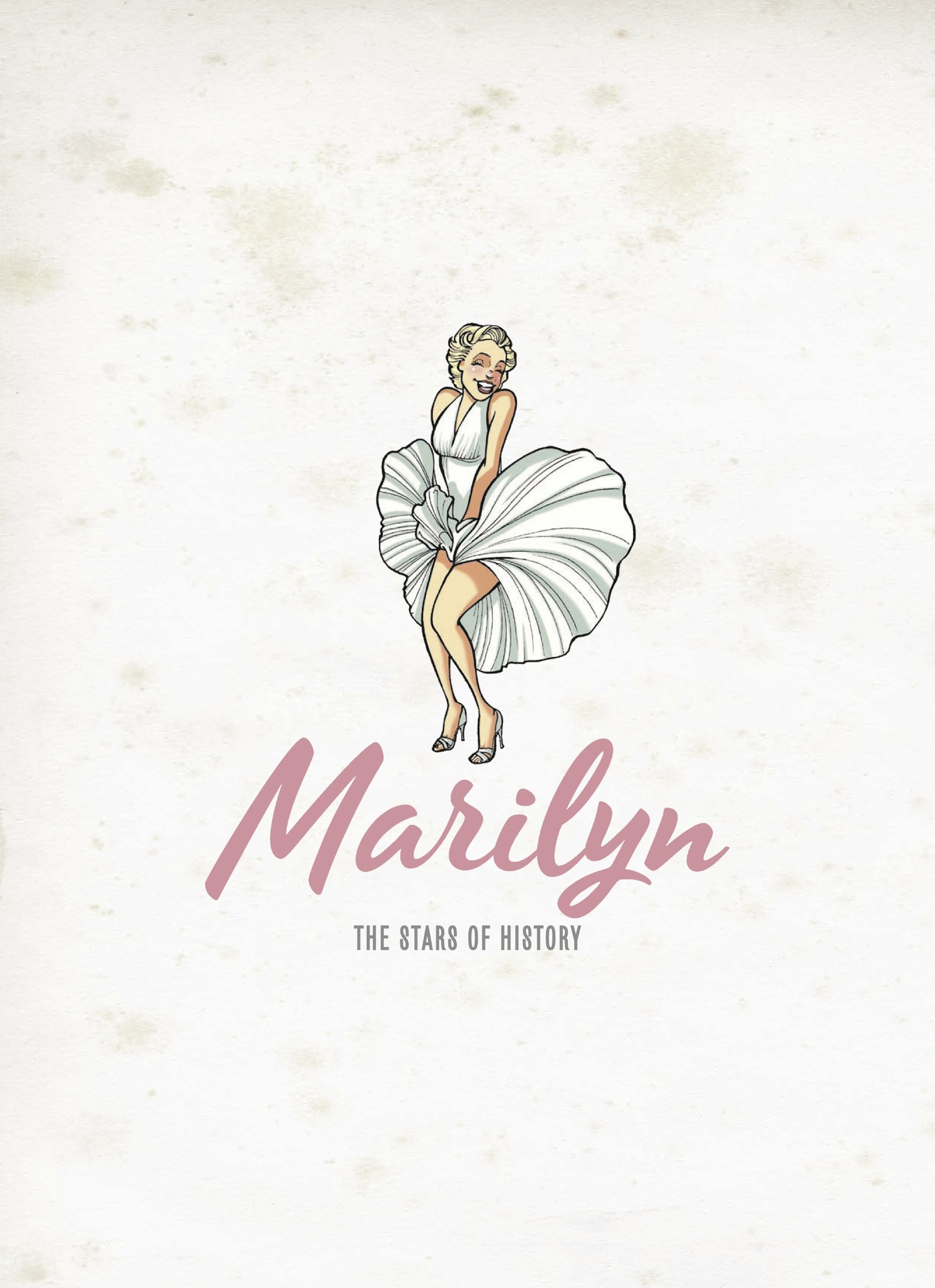 Read online The Stars of History: Marilyn Monroe comic -  Issue # TPB - 97