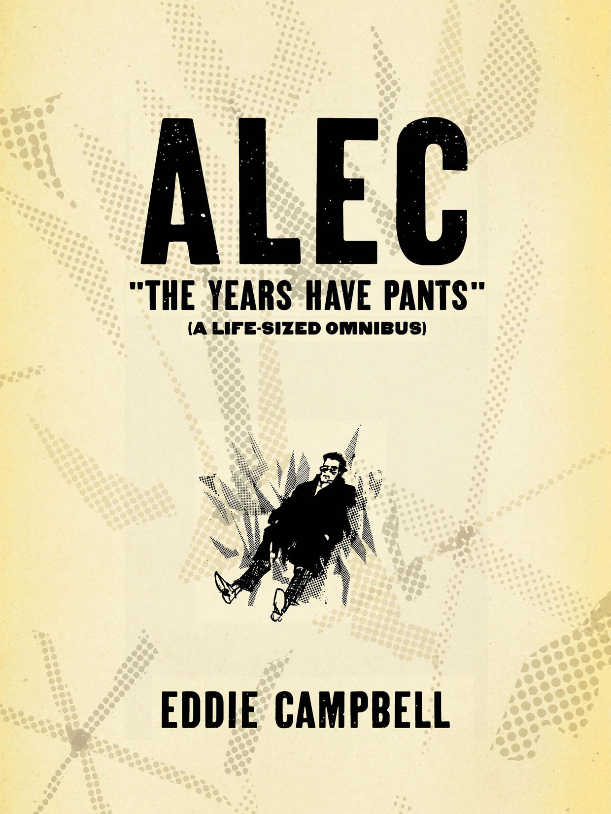 Read online Alec: The Years Have Pants comic -  Issue # TPB (Part 1) - 1