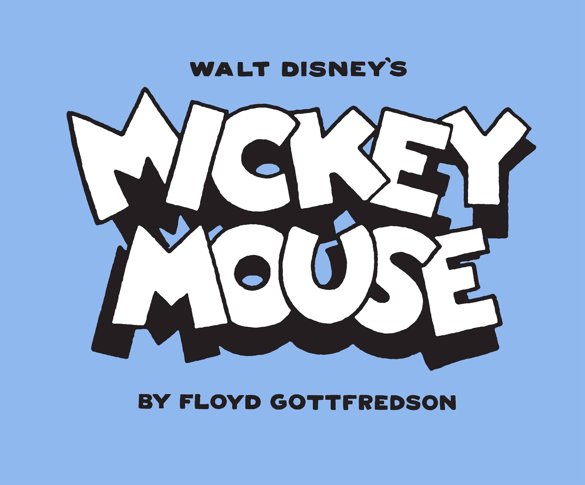 Read online Walt Disney's Mickey Mouse by Floyd Gottfredson comic -  Issue # TPB 9 (Part 1) - 2