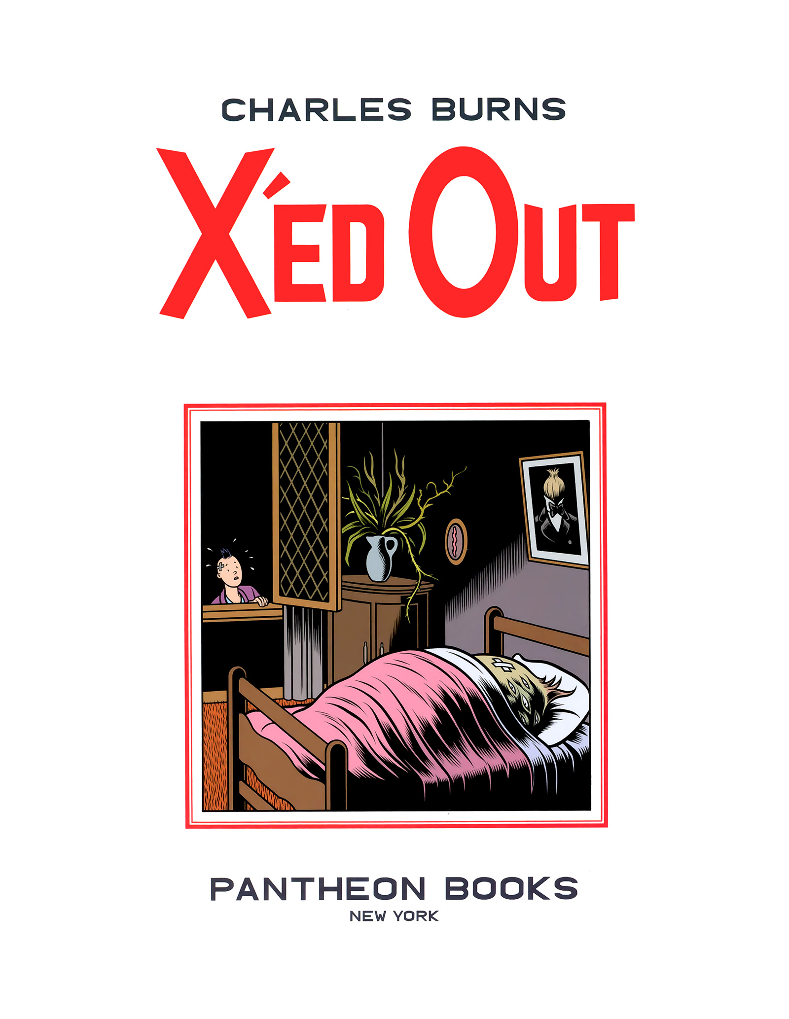 Read online X'ed Out comic -  Issue # Full - 6