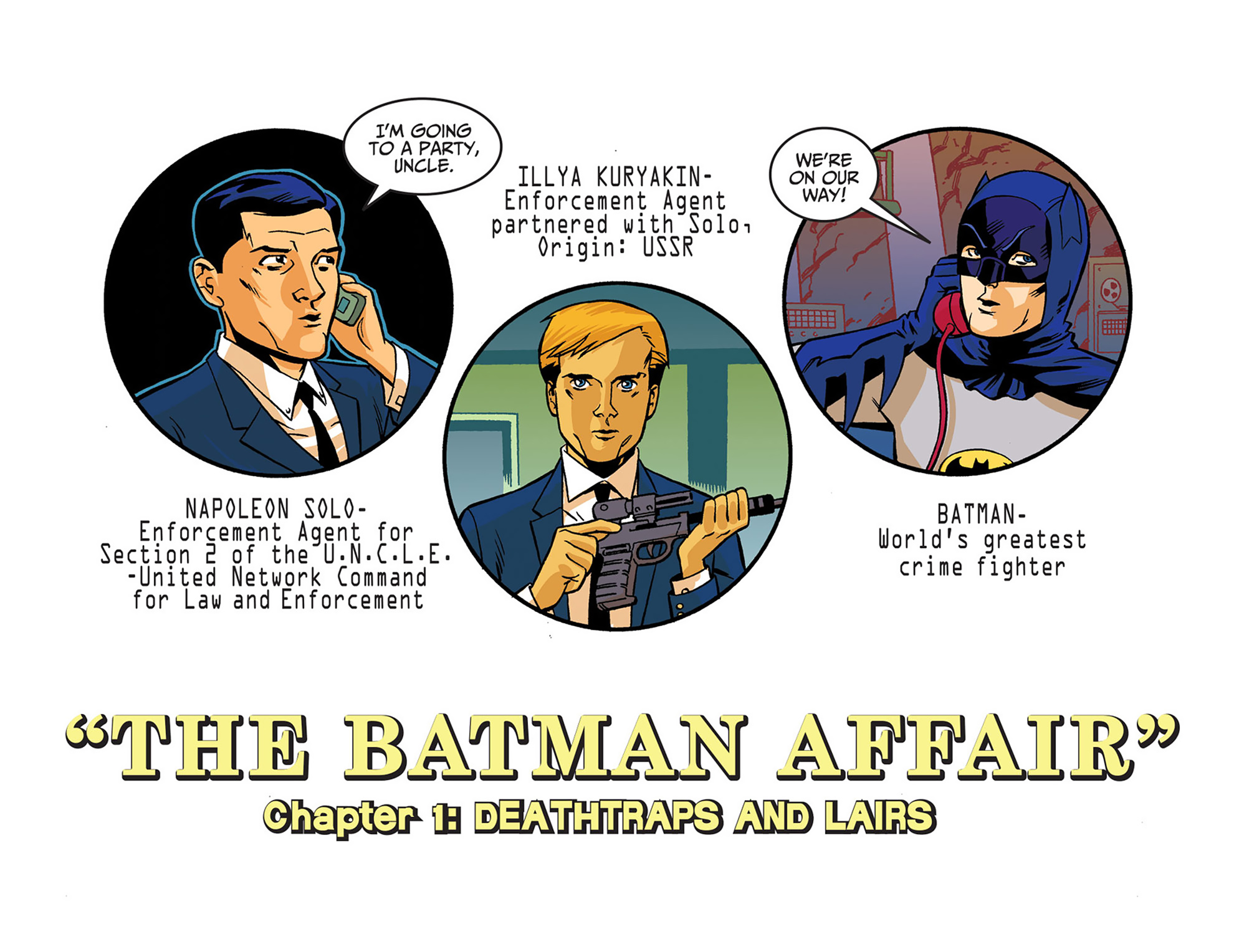 Read online Batman '66 Meets the Man from U.N.C.L.E. comic -  Issue #1 - 7