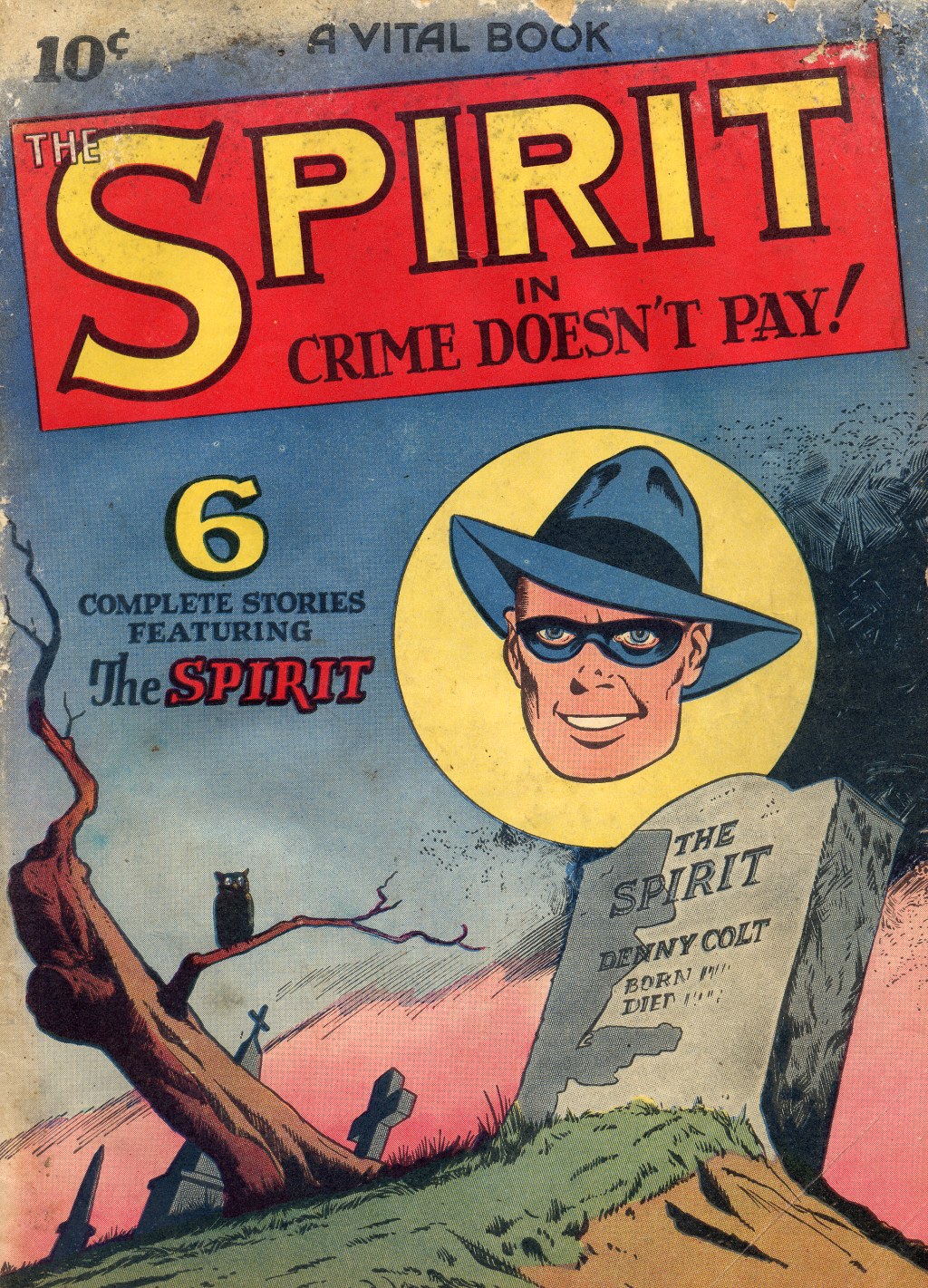 Read online The Spirit (1944) comic -  Issue #2 - 1