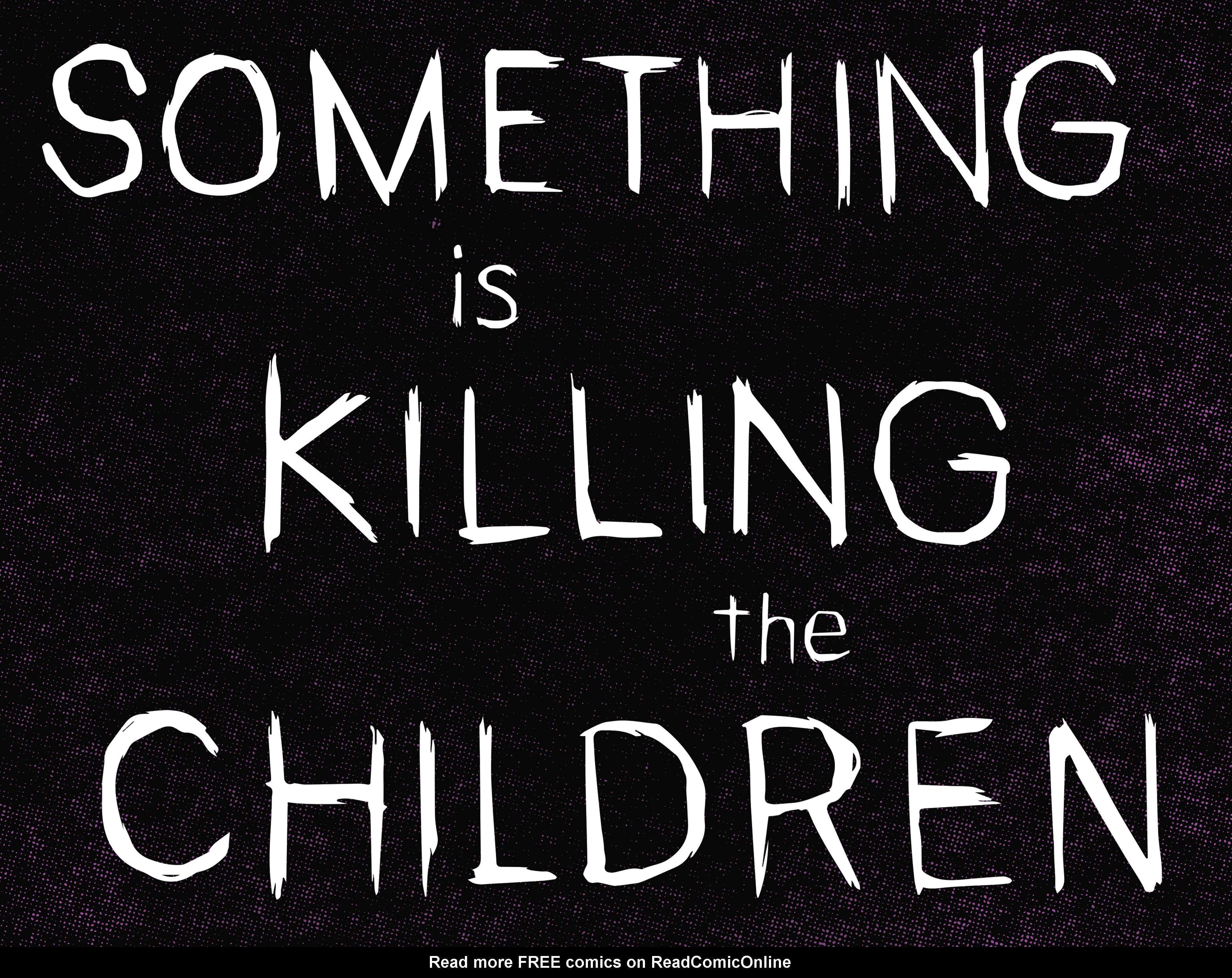 Read online Something is Killing the Children comic -  Issue #6 - 9