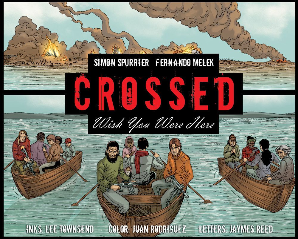 Read online Crossed: Wish You Were Here - Volume 4 comic -  Issue #5 - 1