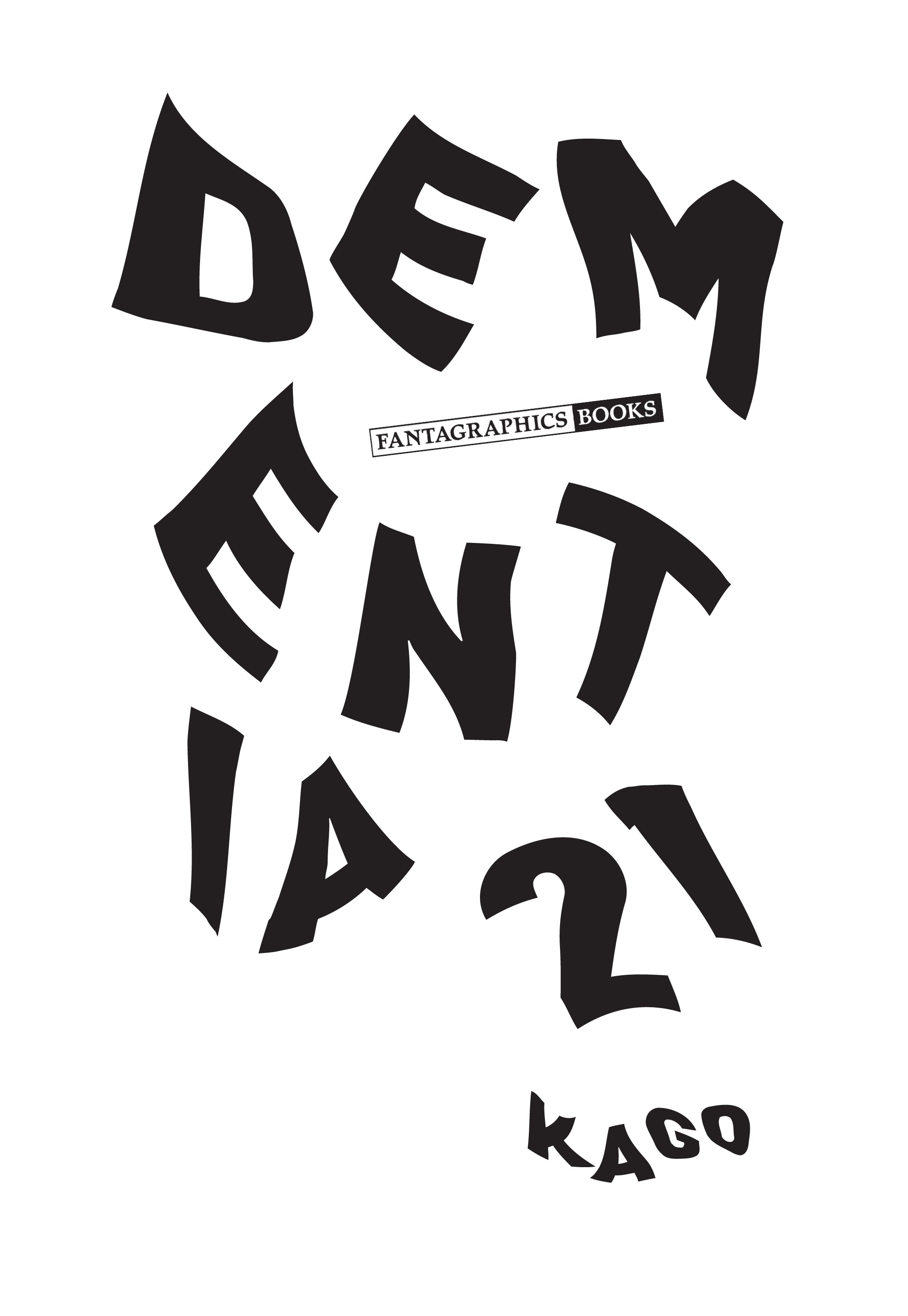 Read online Dementia 21 comic -  Issue # TPB 1 (Part 1) - 3