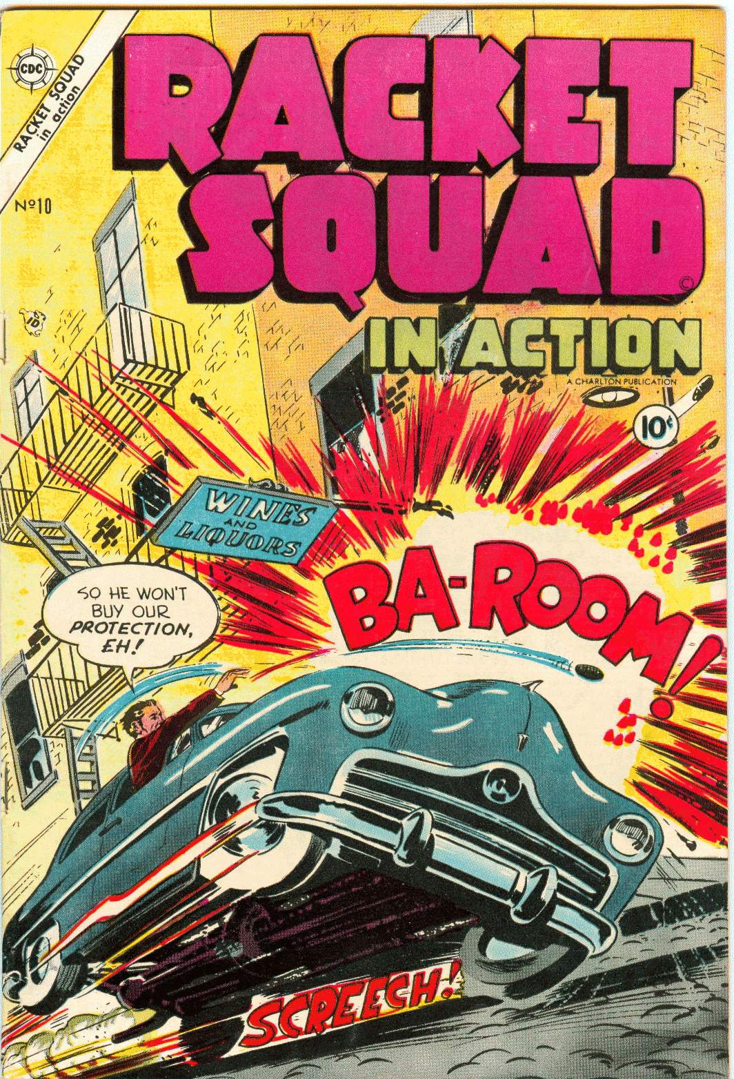 Read online Racket Squad in Action comic -  Issue #10 - 1