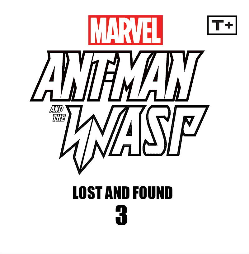Read online Ant-Man and the Wasp: Lost and Found Infinity Comic comic -  Issue #3 - 2