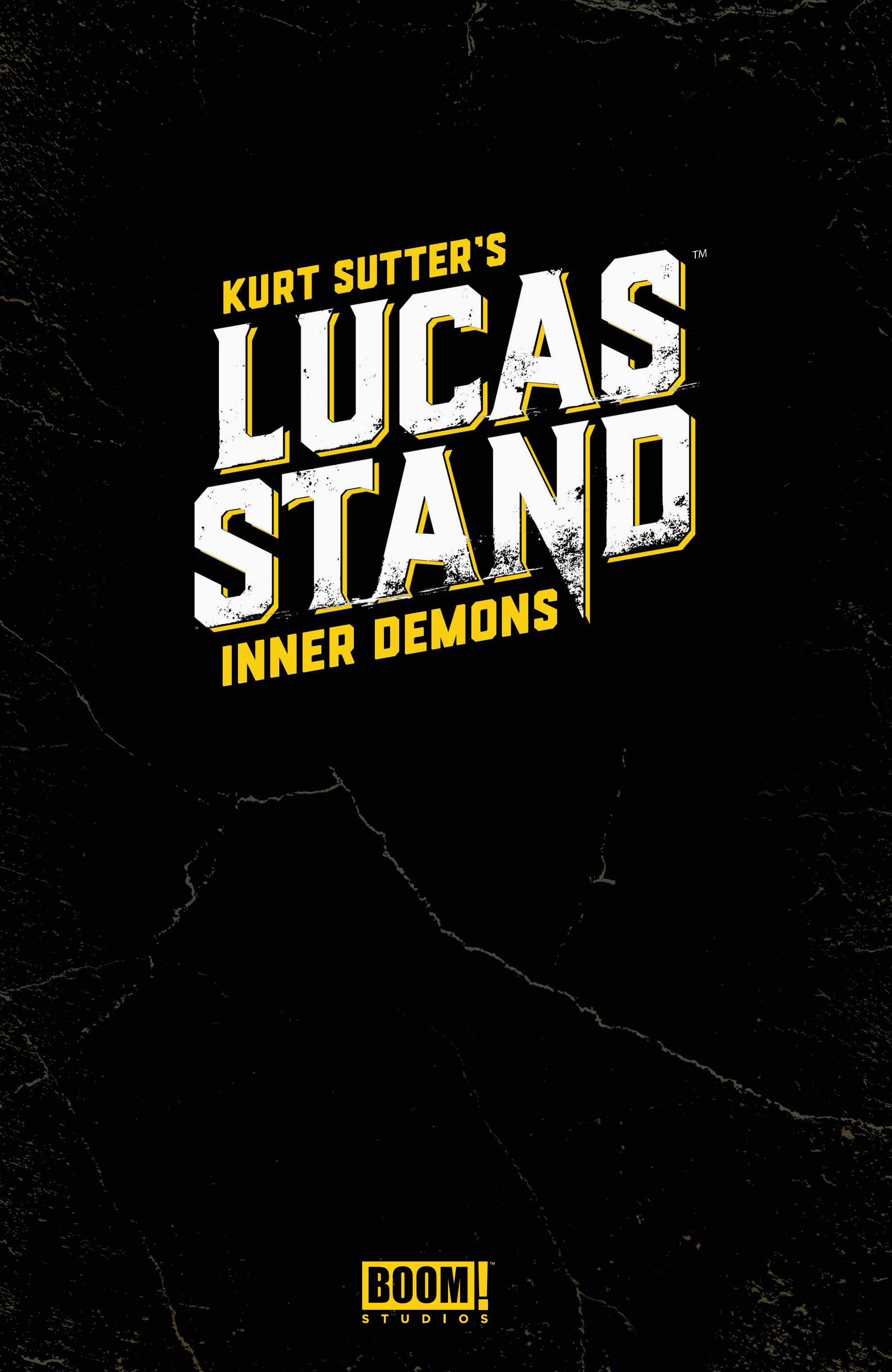 Read online Lucas Stand: Inner Demons comic -  Issue # _TPB - 3
